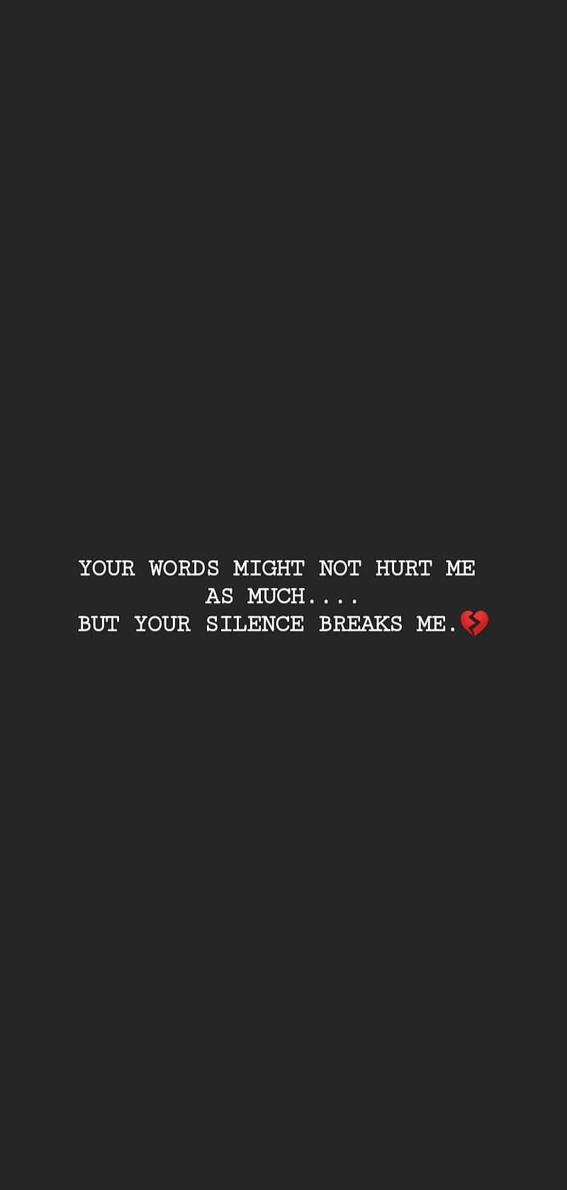 800x1677 heartbreak, lonely, love, quote, quotes