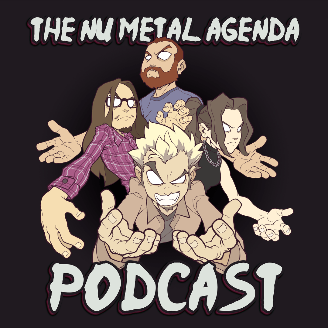 1080x1080 The Nu Metal Agenda Podcast. is