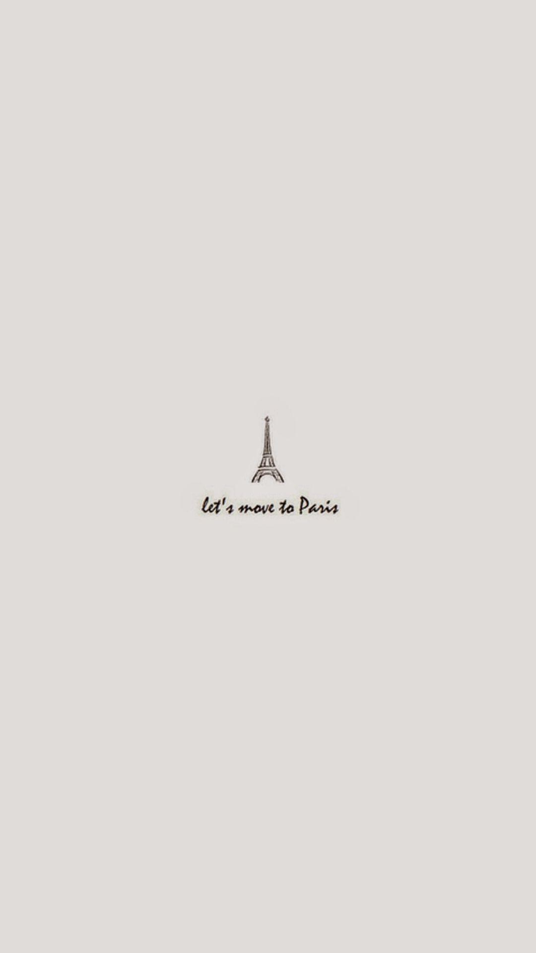 1080x1920 Move To Paris Minimal Art iPhone 8 Wallpaper Free Download
