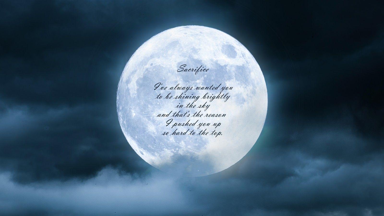 1600x900 Download 1600x900 Moon, Clouds, Quote About Sacrifice