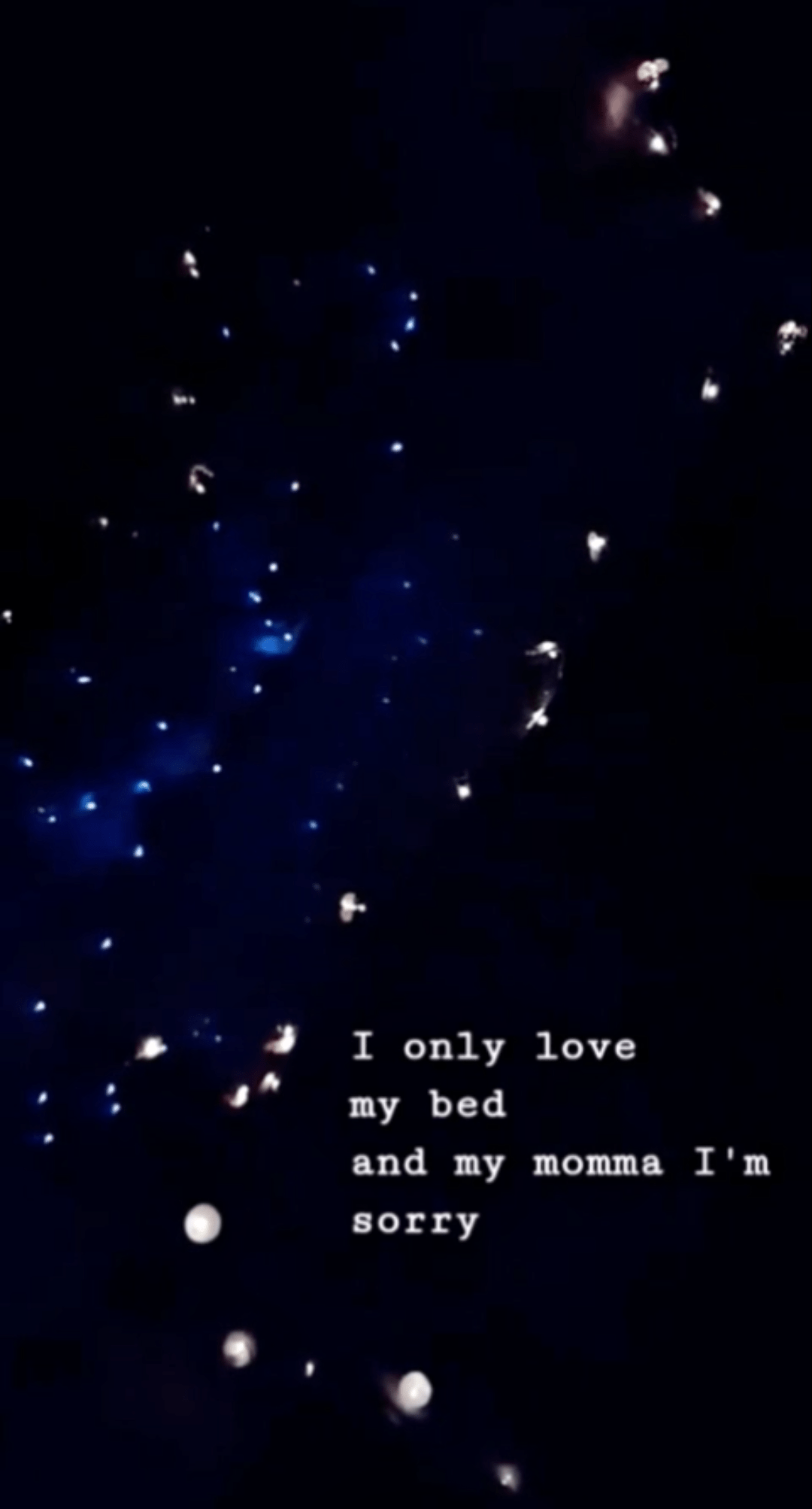 1080x2006 I only love my bed and my momma I'm sorry God's Plan