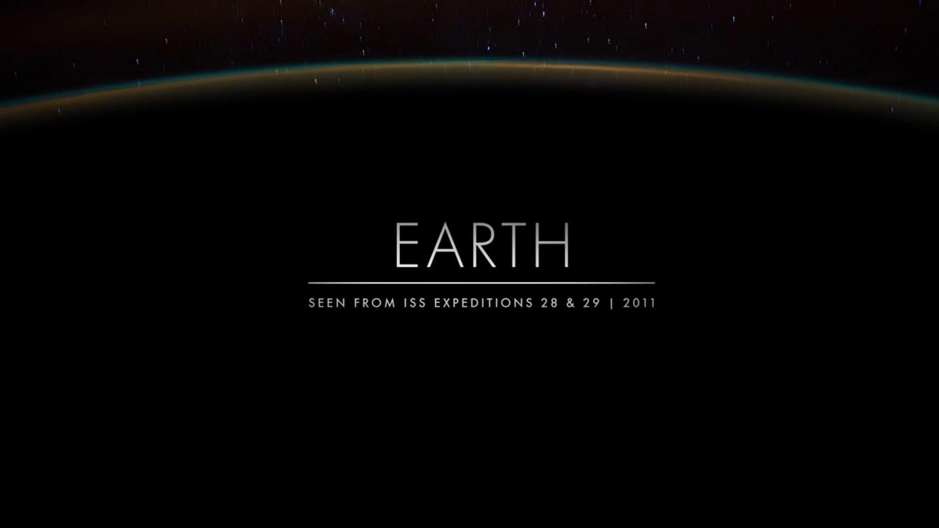 1920x1080 Earth: Time Lapse View from Space (Fly Over) / NASA, ISS