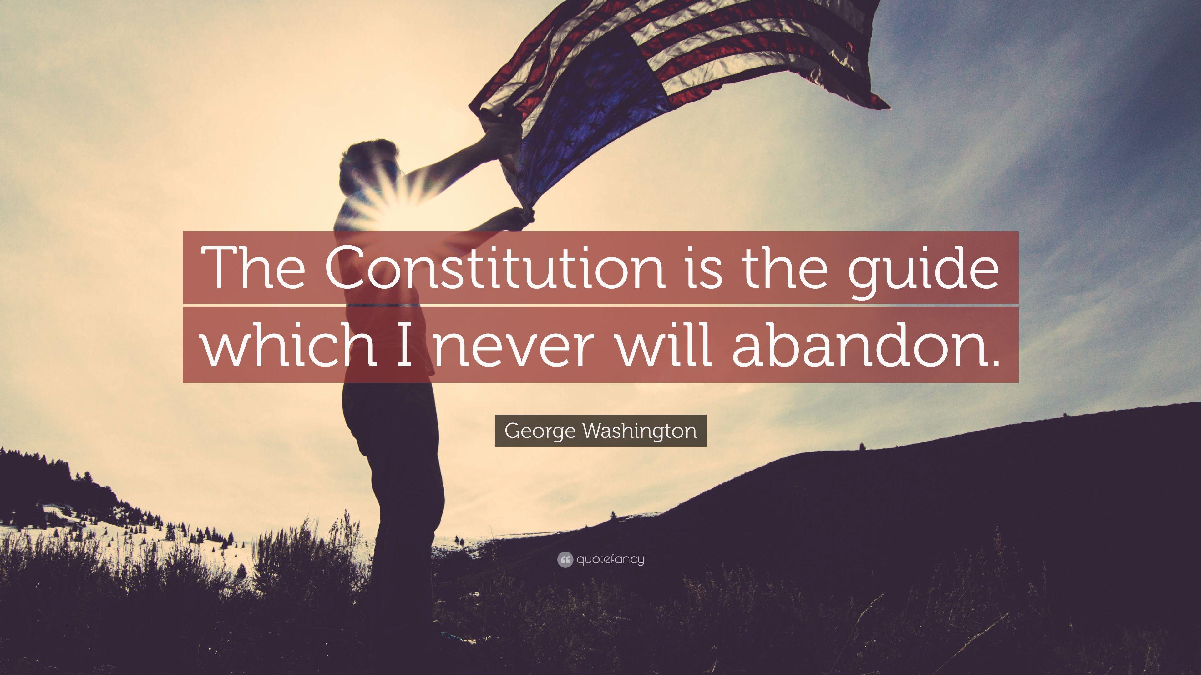3840x2160 George Washington Quote: “The Constitution is the guide