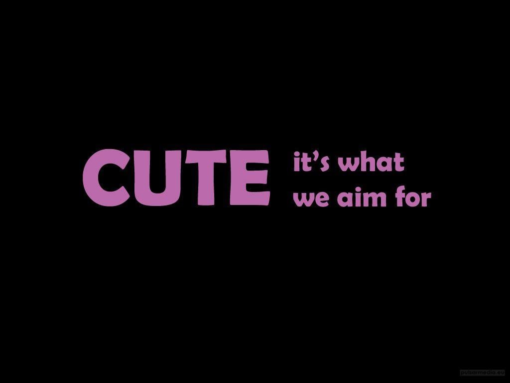 1024x768 Cute Quote Background