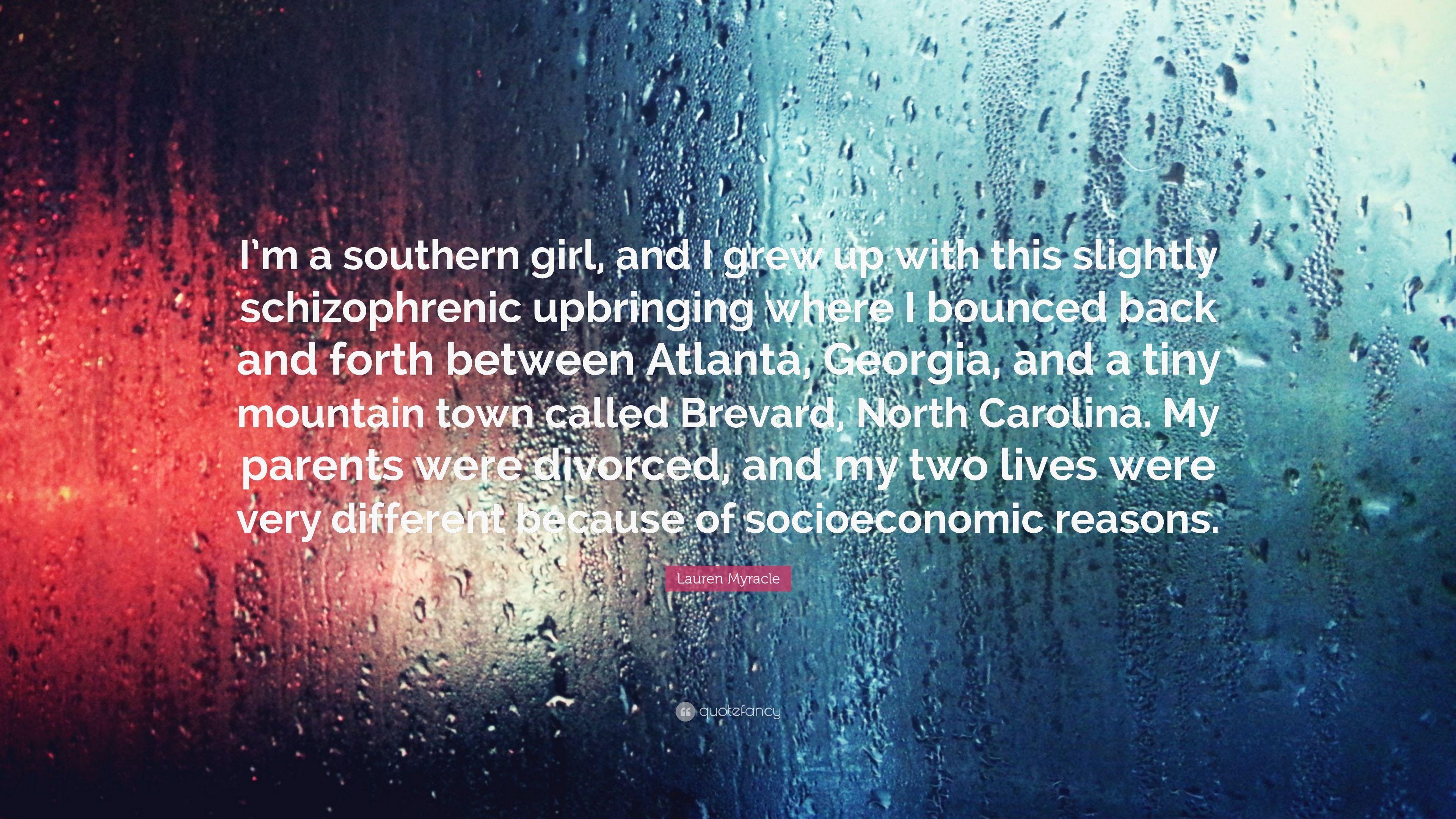 3840x2160 Lauren Myracle Quote: “I'm a southern girl, and I grew up with this