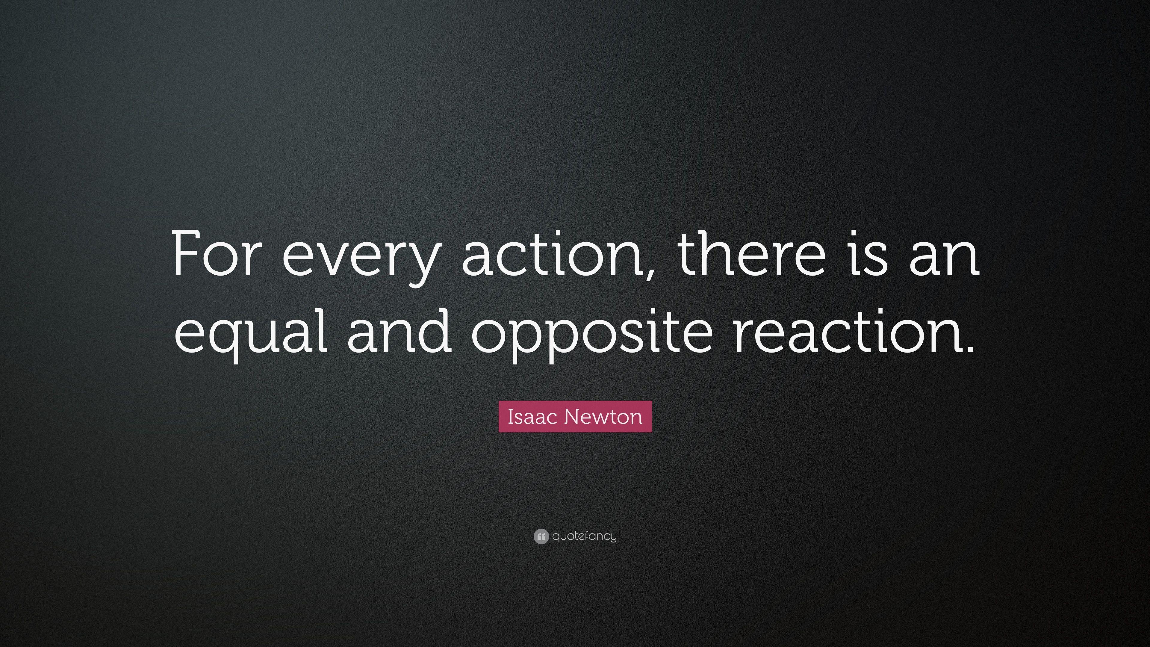 3840x2160 Isaac Newton Quote: “For every action, there is an equal