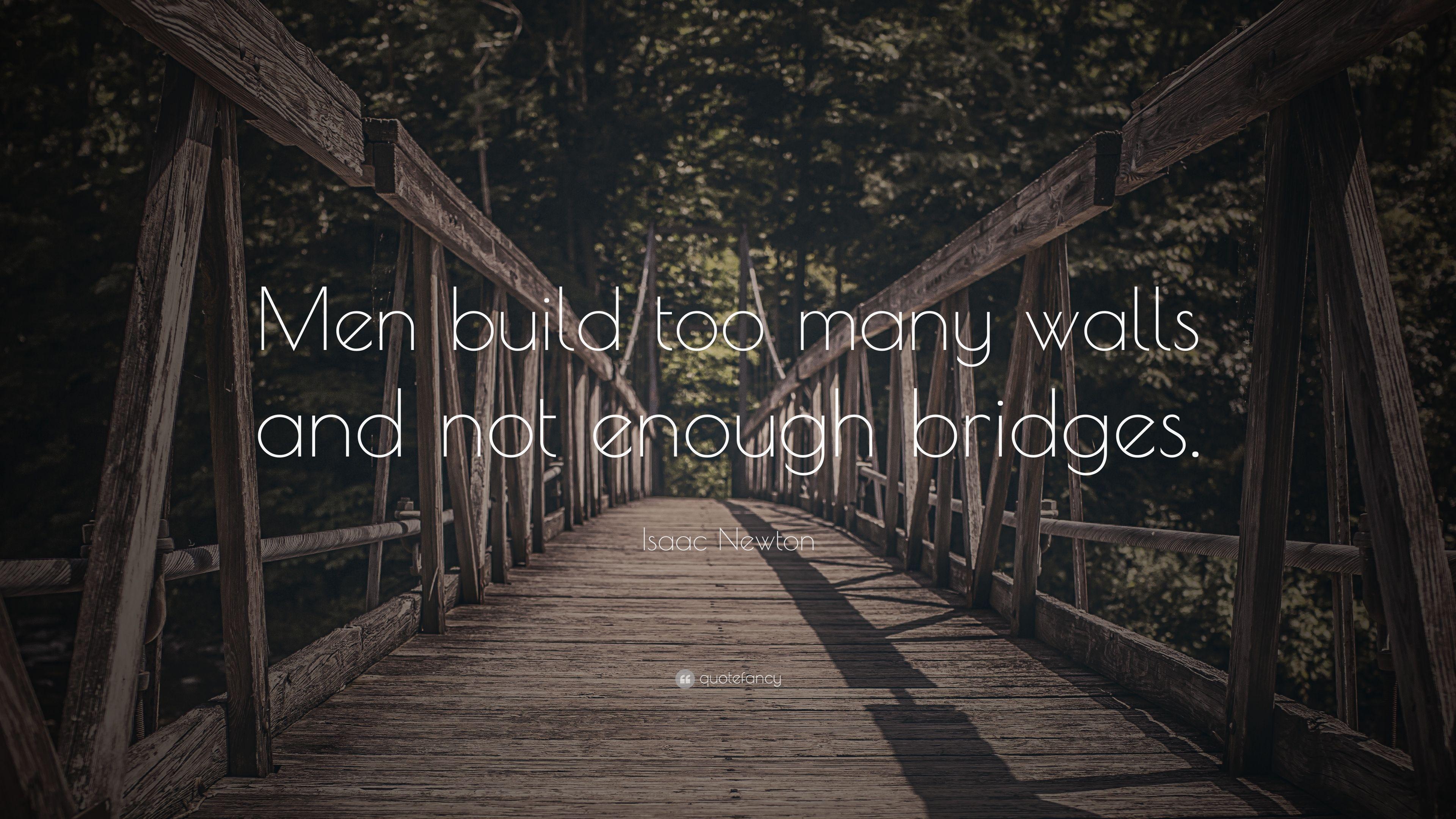 3840x2160 Isaac Newton Quote: “Men build too many walls and not enough