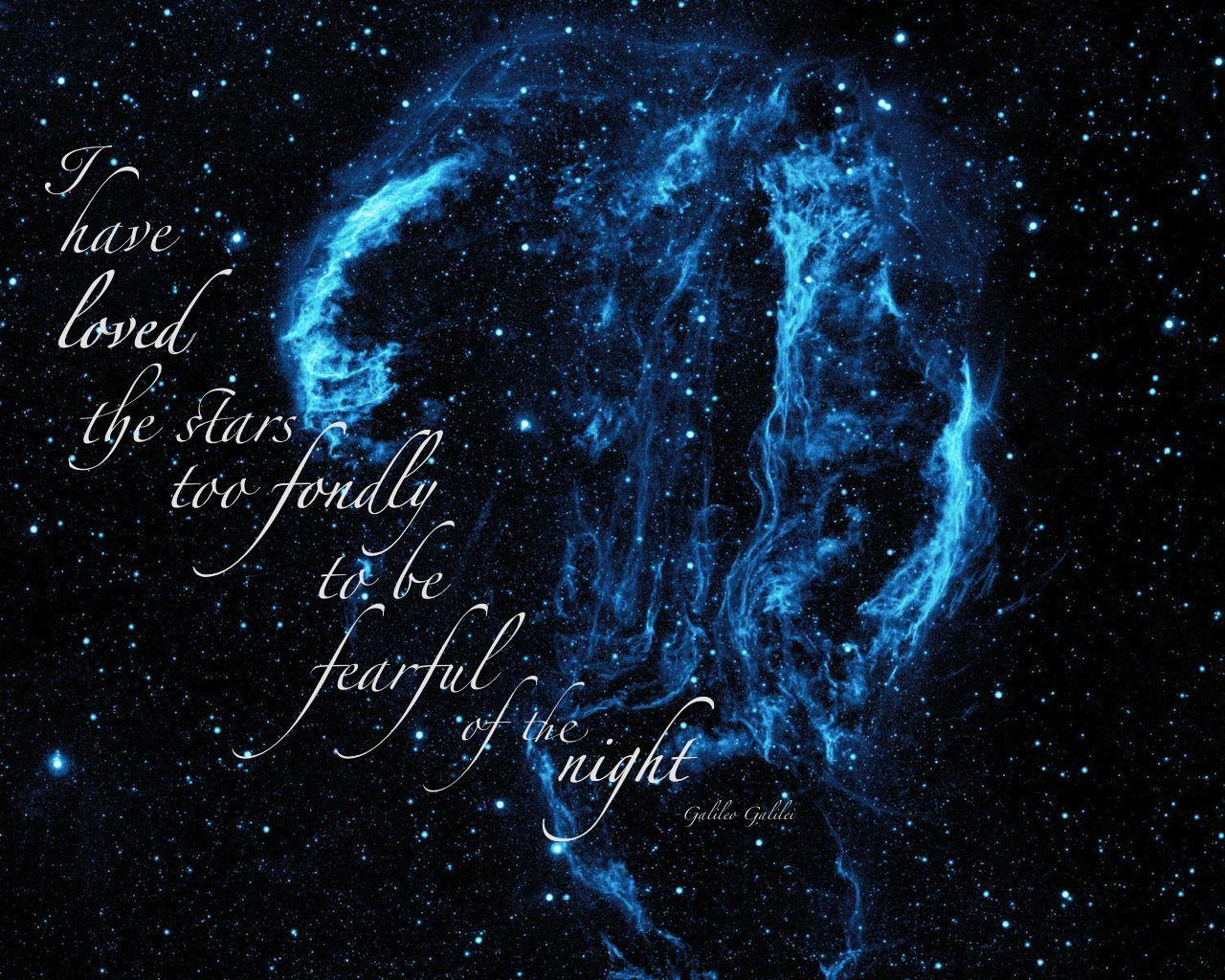 1280x1024 I have loved the stars -Galileo Galilei