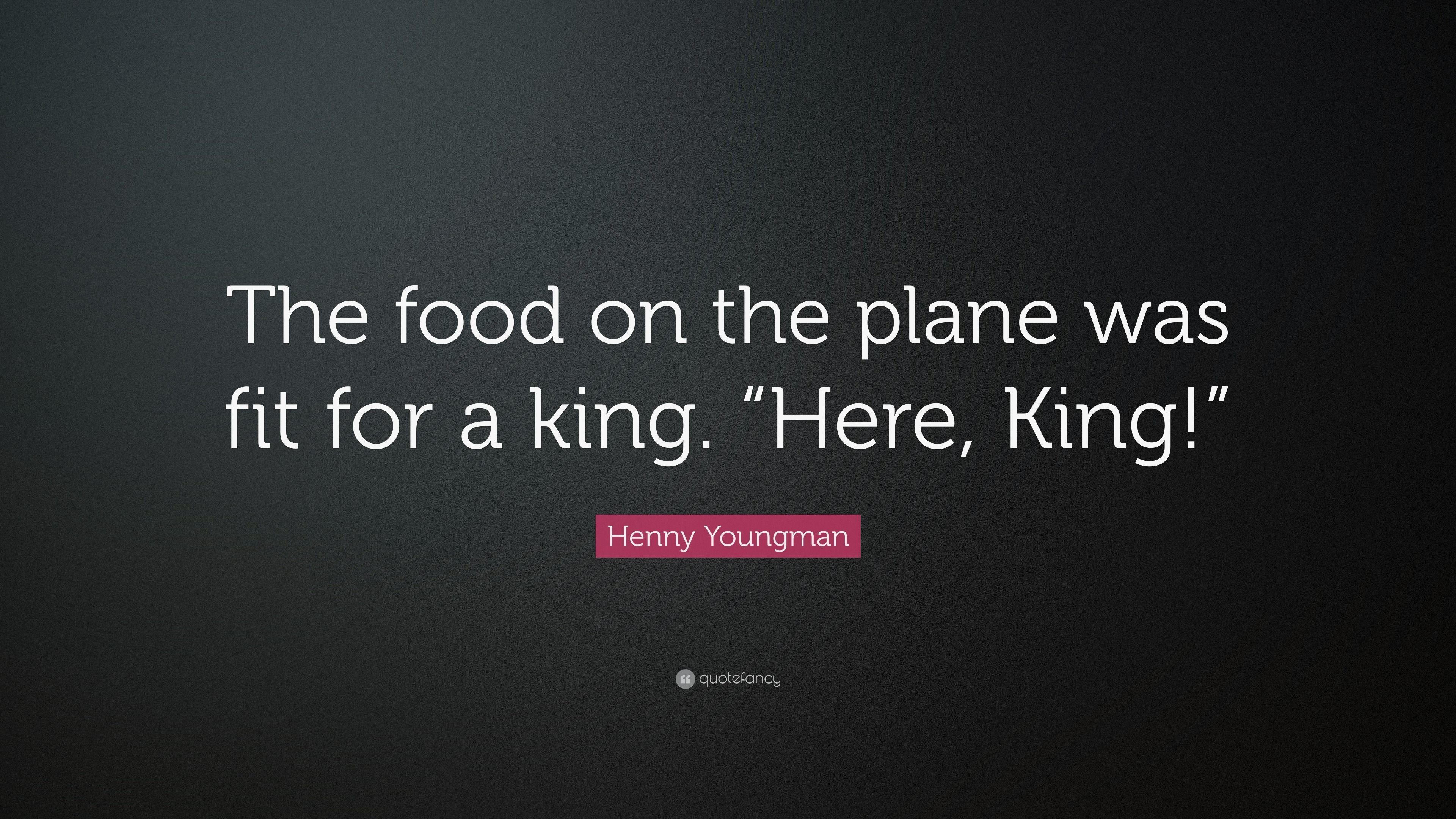 3840x2160 Henny Youngman Quote: “The food on