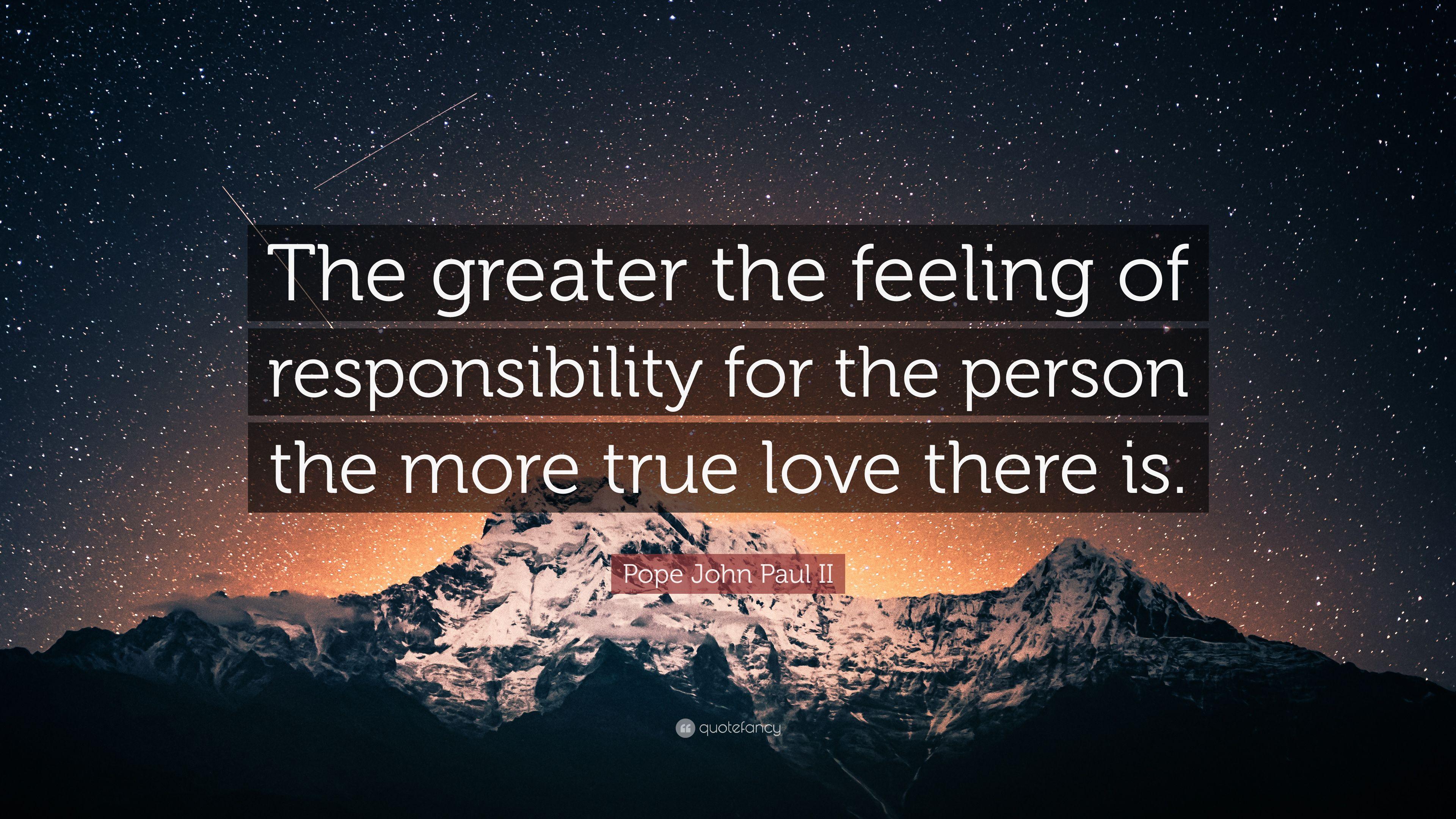 3840x2160 Pope John Paul II Quote: “The greater the feeling