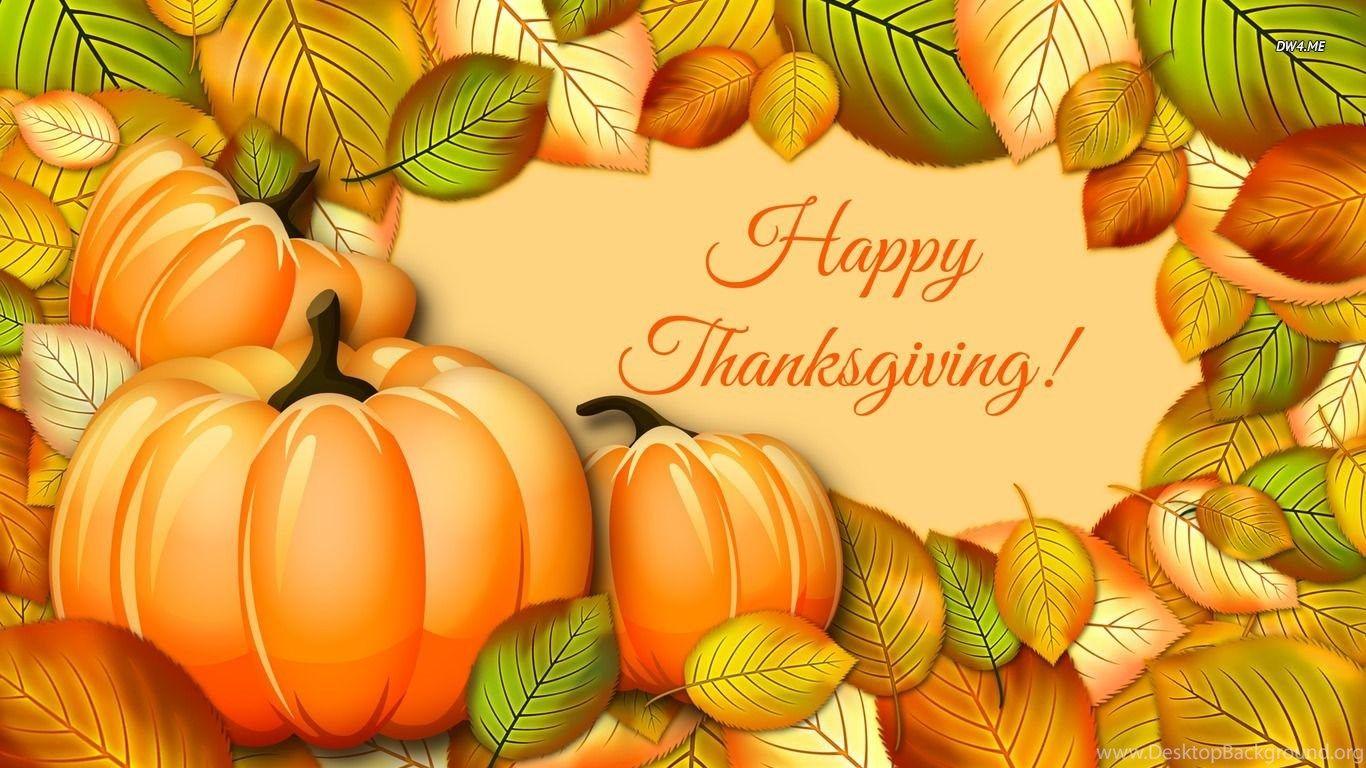1366x768 Happy Thanksgiving! Wallpaper Holiday Wallpaper Desktop Background