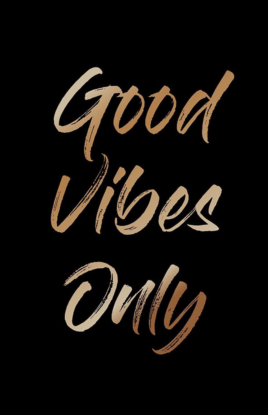 Phone Wallpaper Good Vibes Only Graphic by Mycreativee · Creative