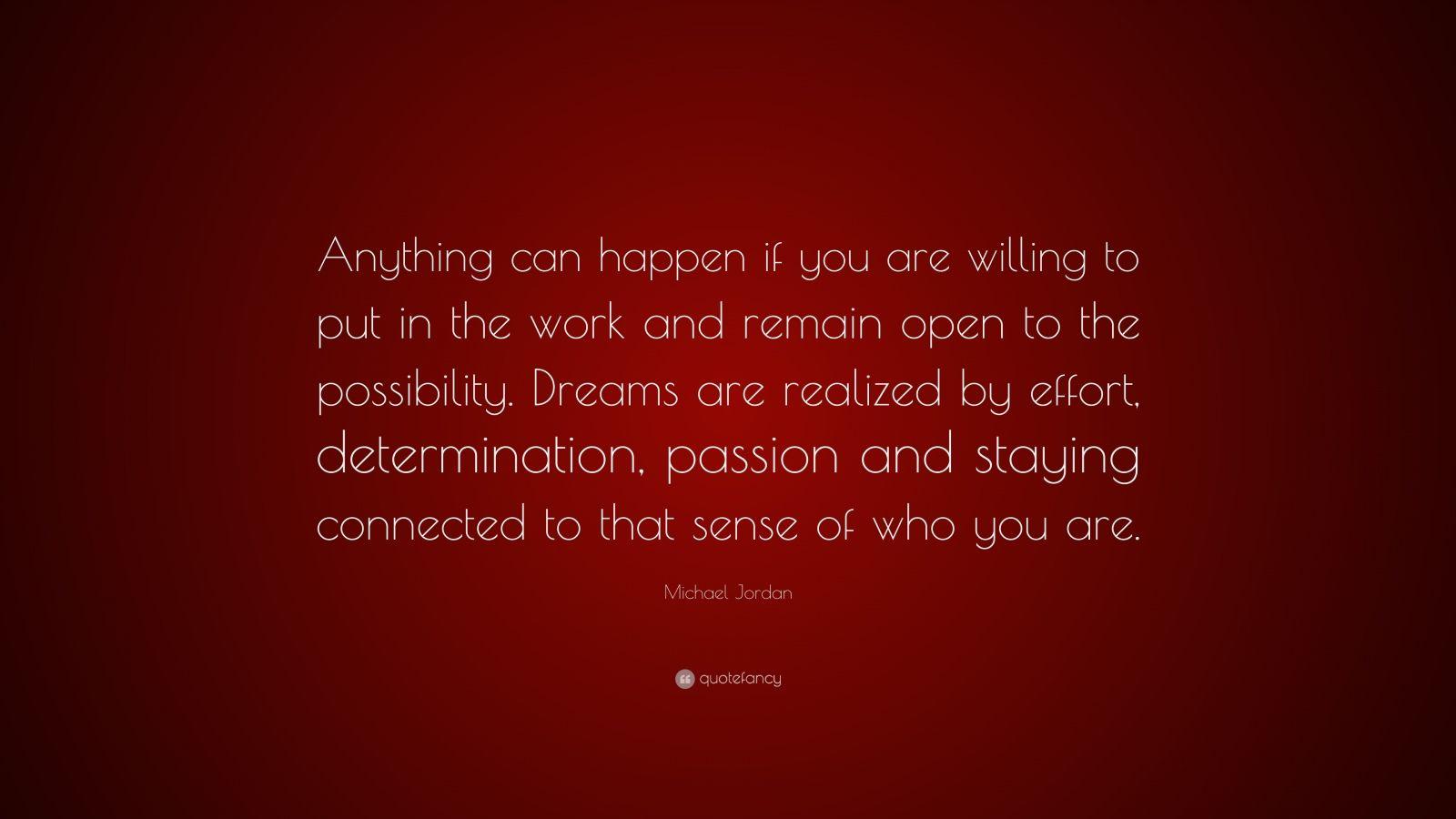1600x900 Michael Jordan Quote: “Anything can happen if you are