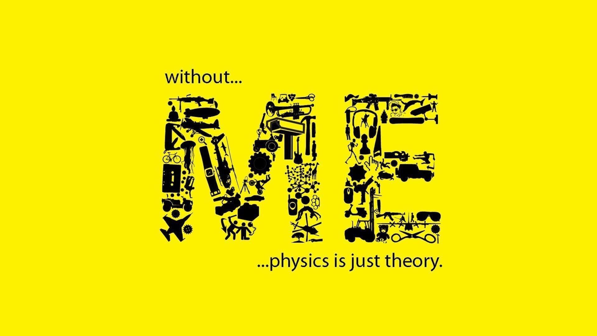1920x1080 Physics Me Theory Wallpaper