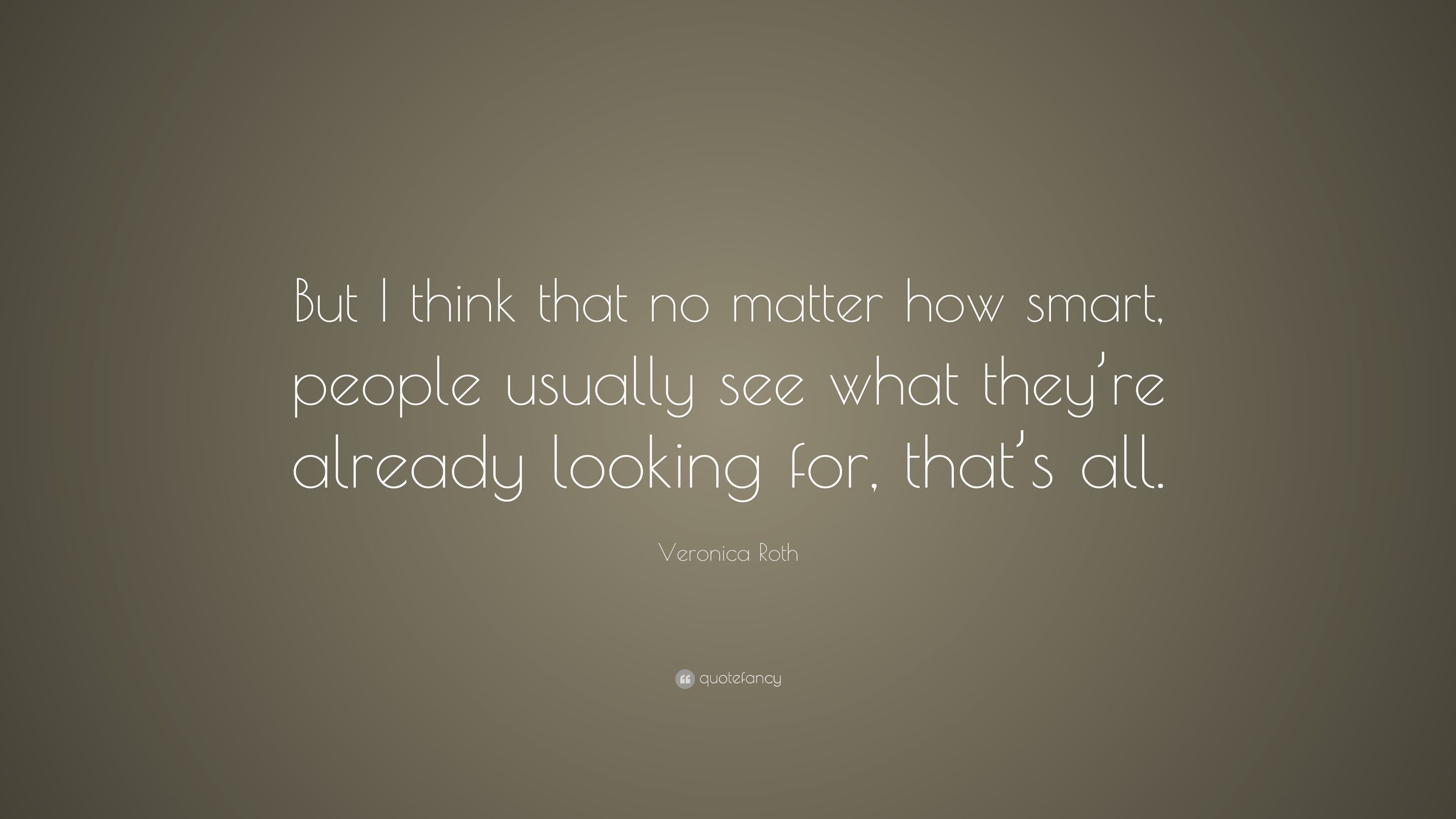 3840x2160 Veronica Roth Quote: “But I think that