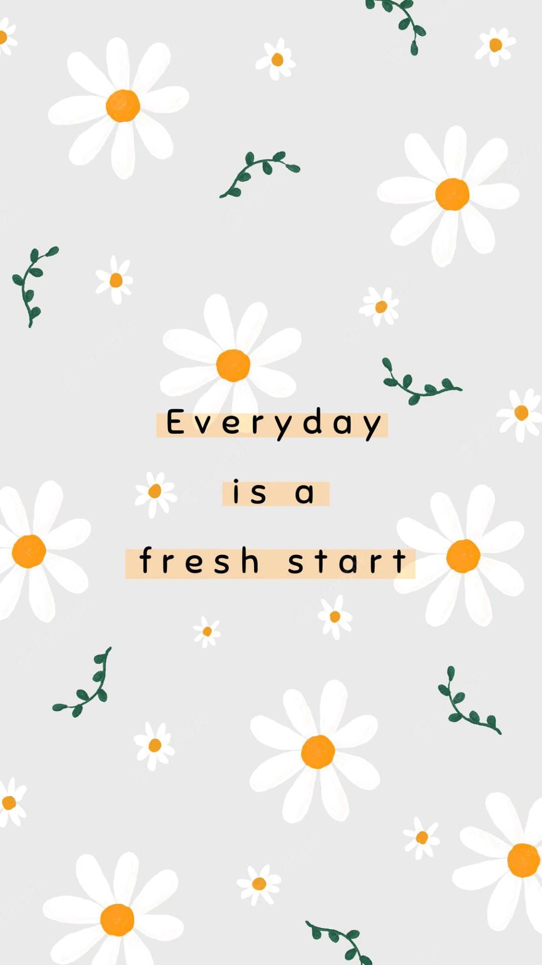 1079x1920 Spring iPhone Fresh Start Quote