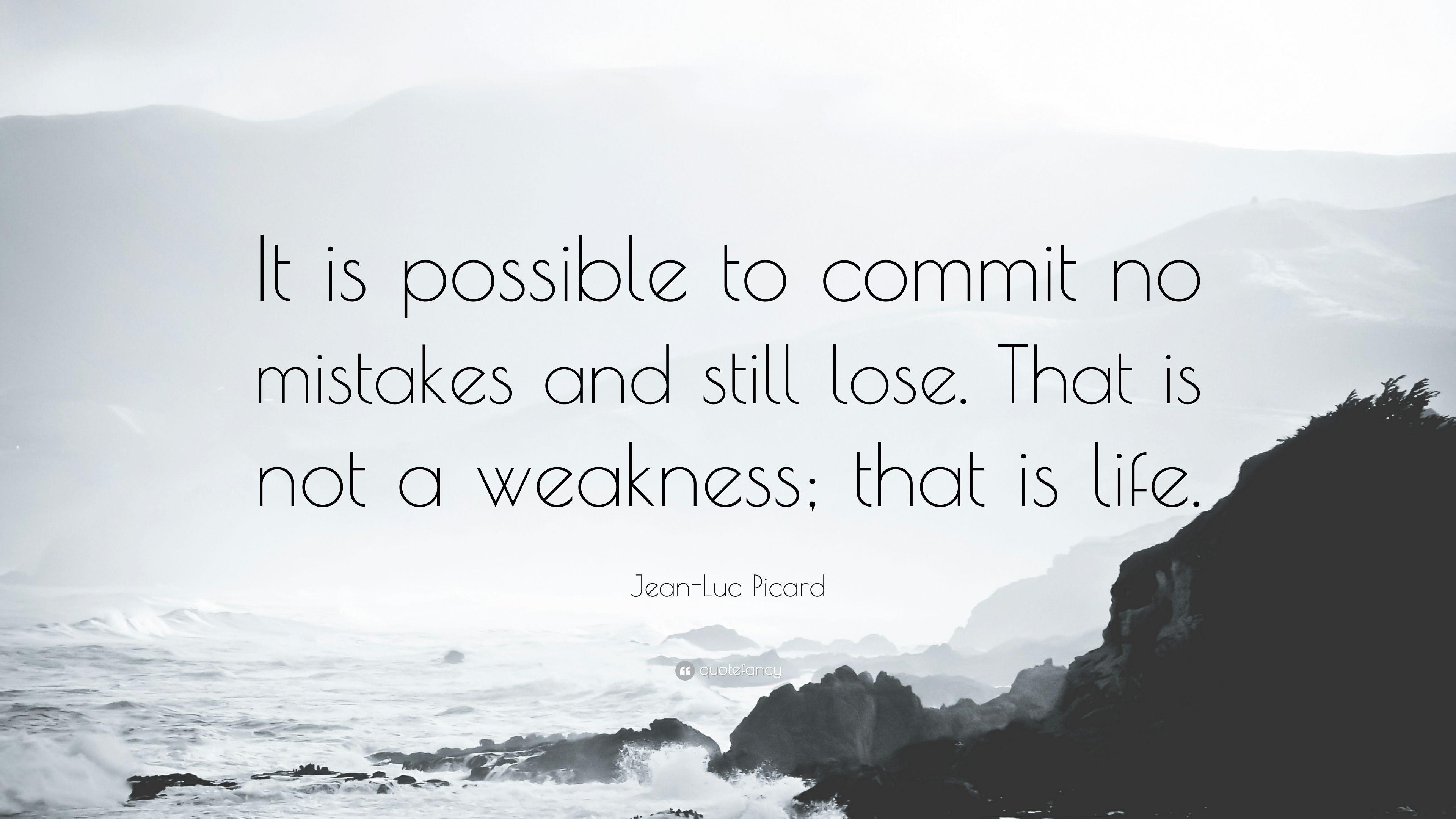 3840x2160 Jean Luc Picard Quote: “It Is Possible To Commit No Mistakes
