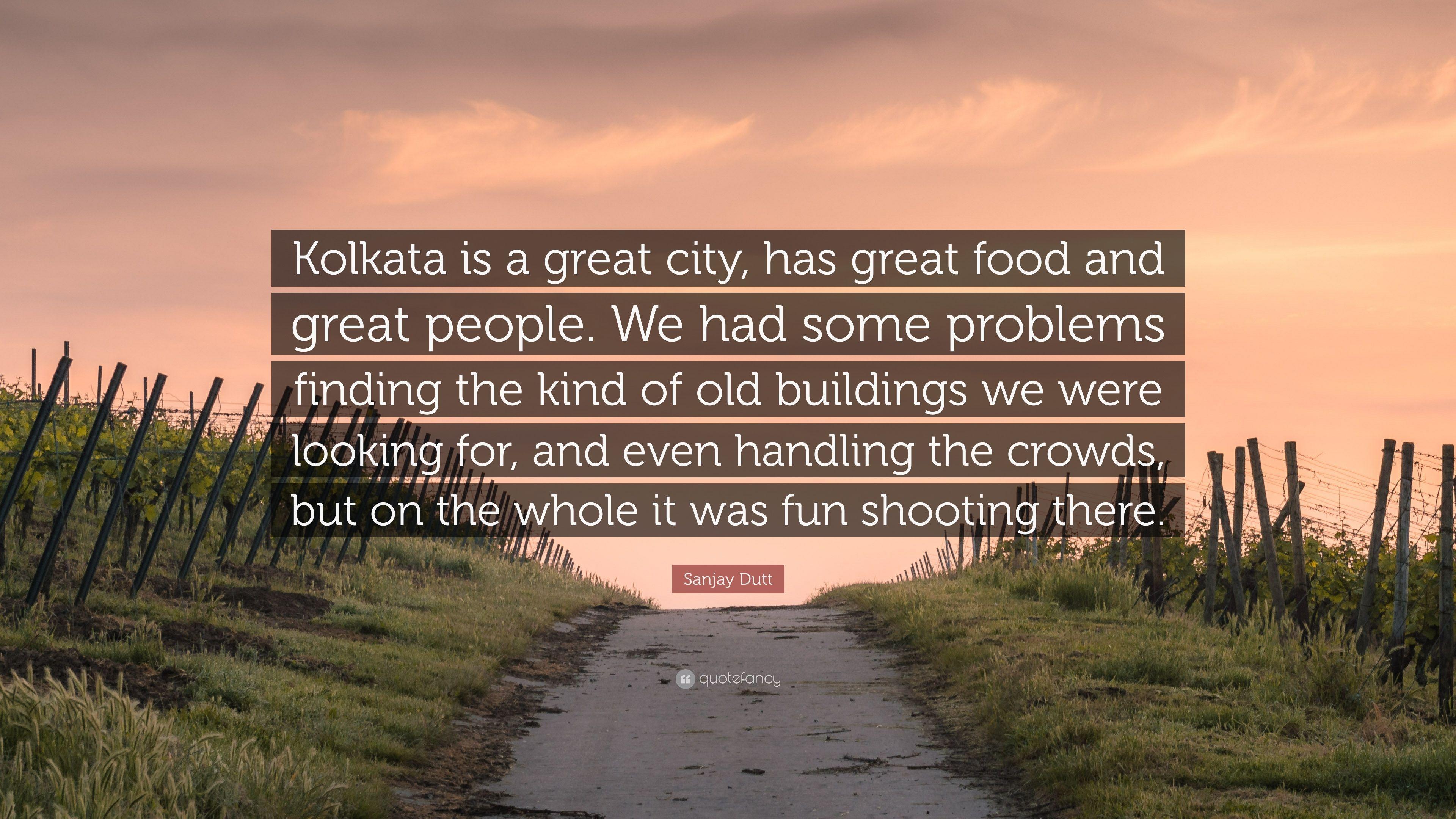 3840x2160 Sanjay Dutt Quote: “Kolkata is a great city, has great food
