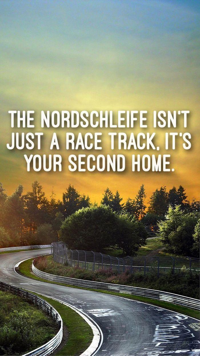 700x1243 Nordschleife Phone Wallpaper With A Quote I Made Up