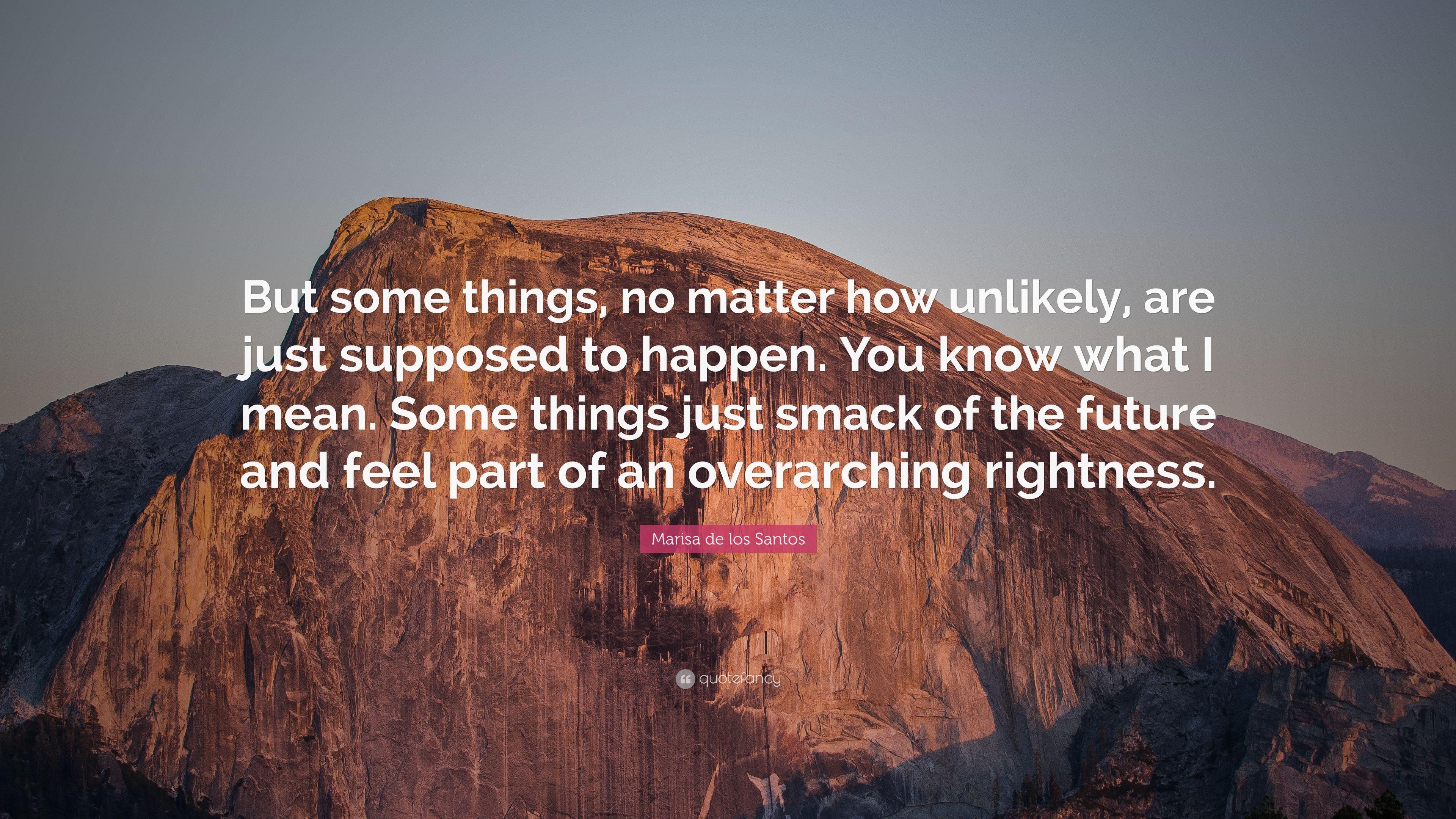 3840x2160 Marisa de los Santos Quote: “But some things, no matter how