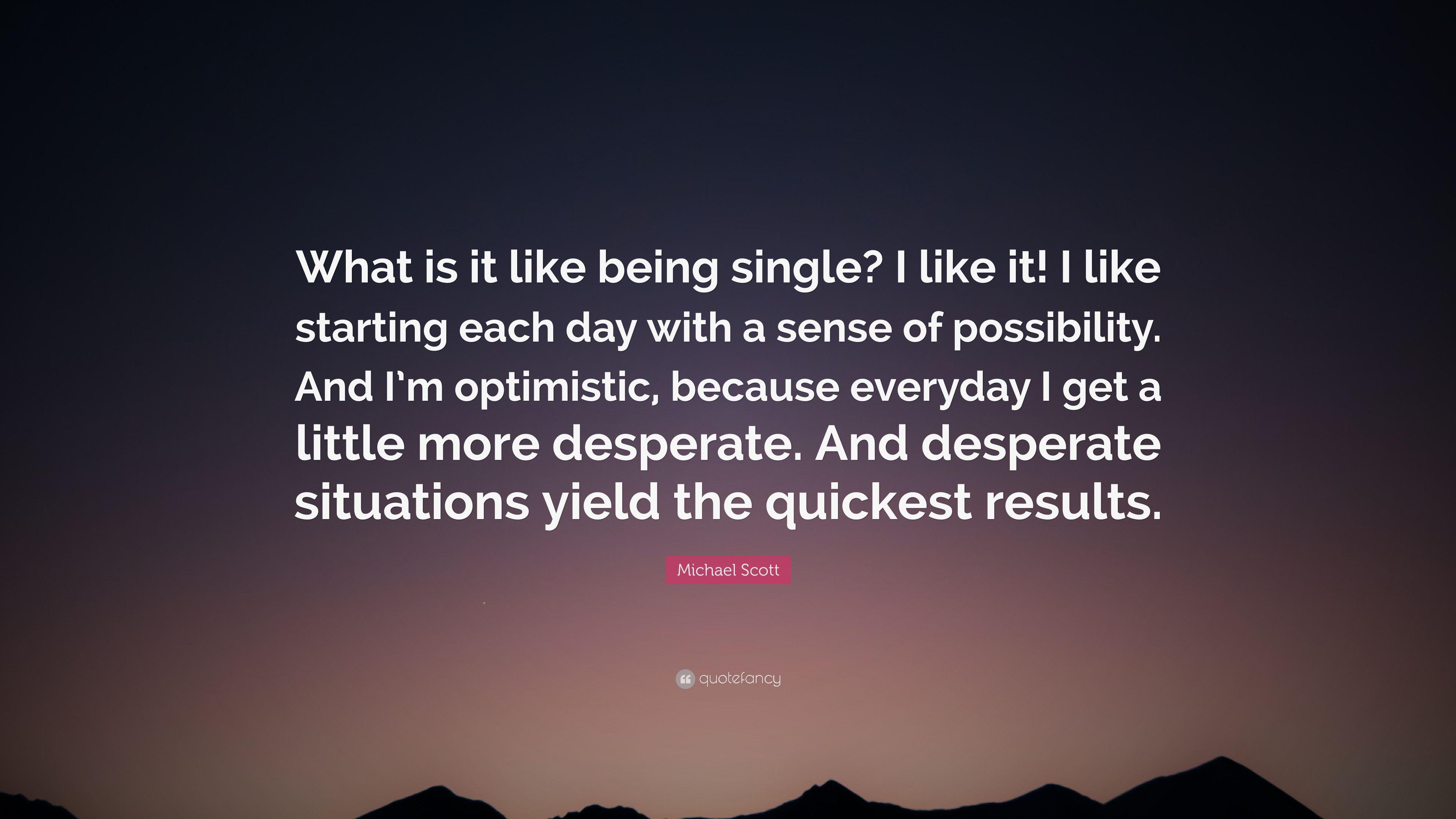 3840x2160 Michael Scott Quote: “What is it like being single? I like