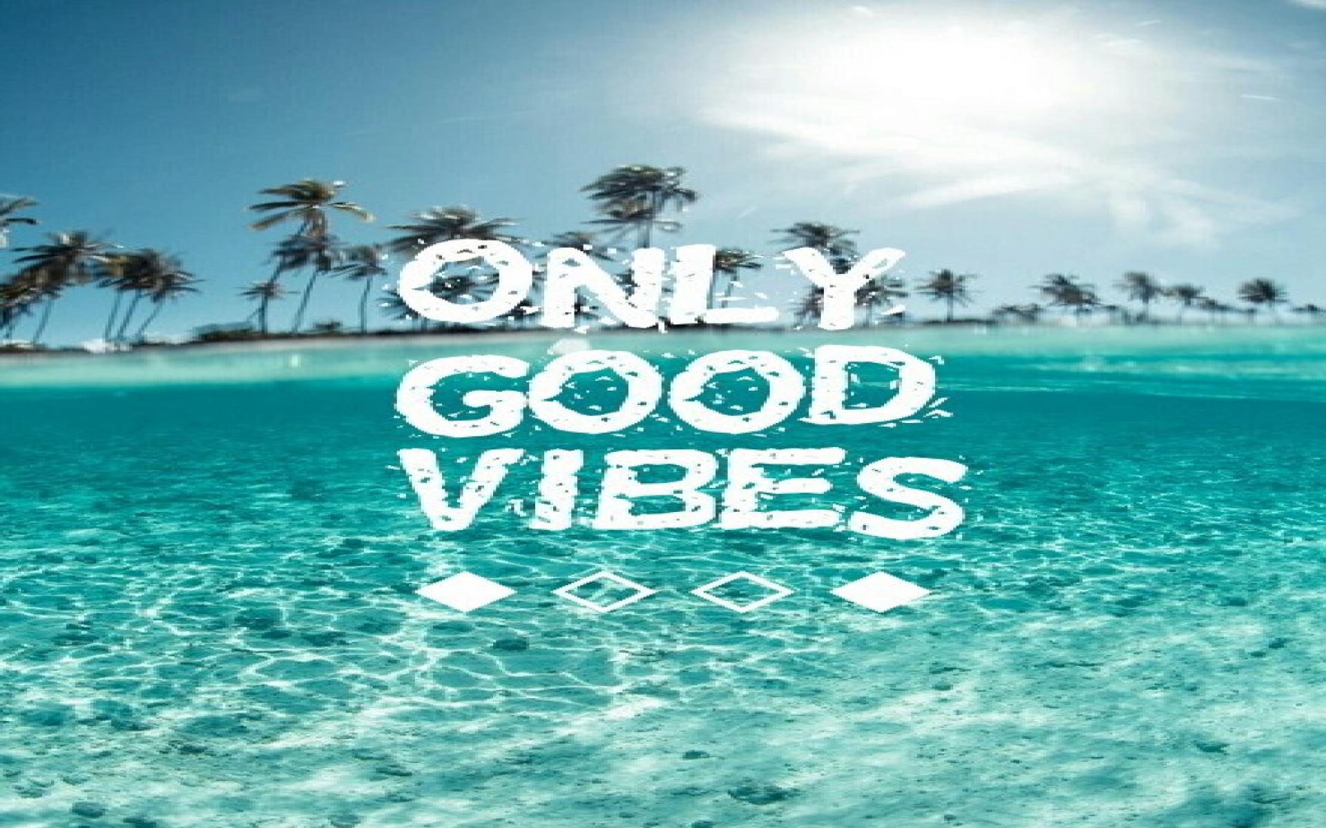 Good Vibes Only Wallpapers - Top Free Good Vibes Only Backgrounds