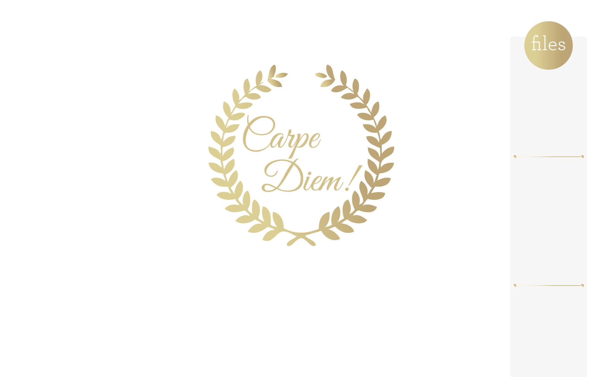 Vi carpe diem. Карпе Дием. Carpe Diem обои. Карпе Дием логотип. Carpe Diem заставка.