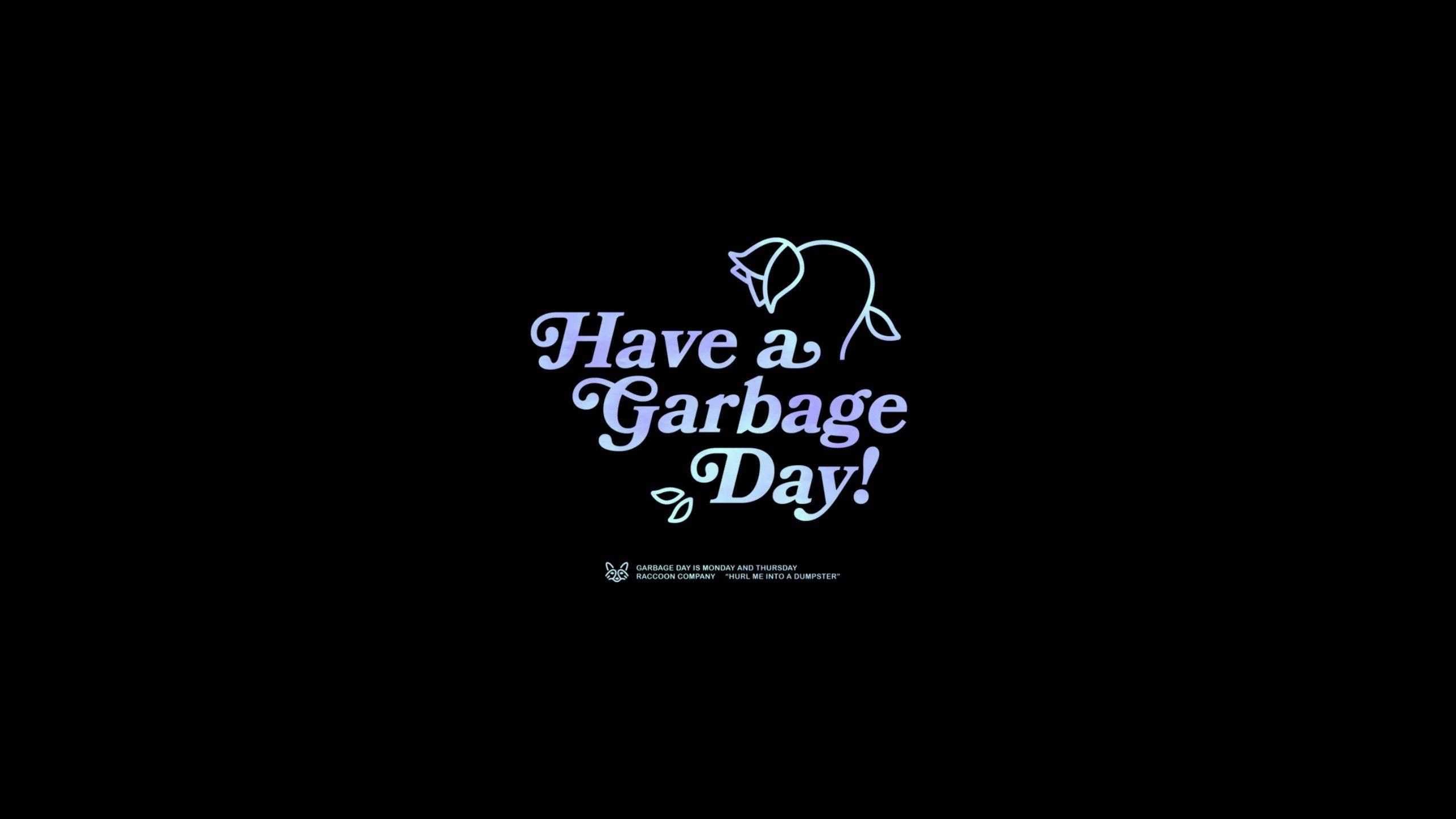 2560x1440 Have a Garbage Day! (Donut County) [2560x1440]. Garbage day