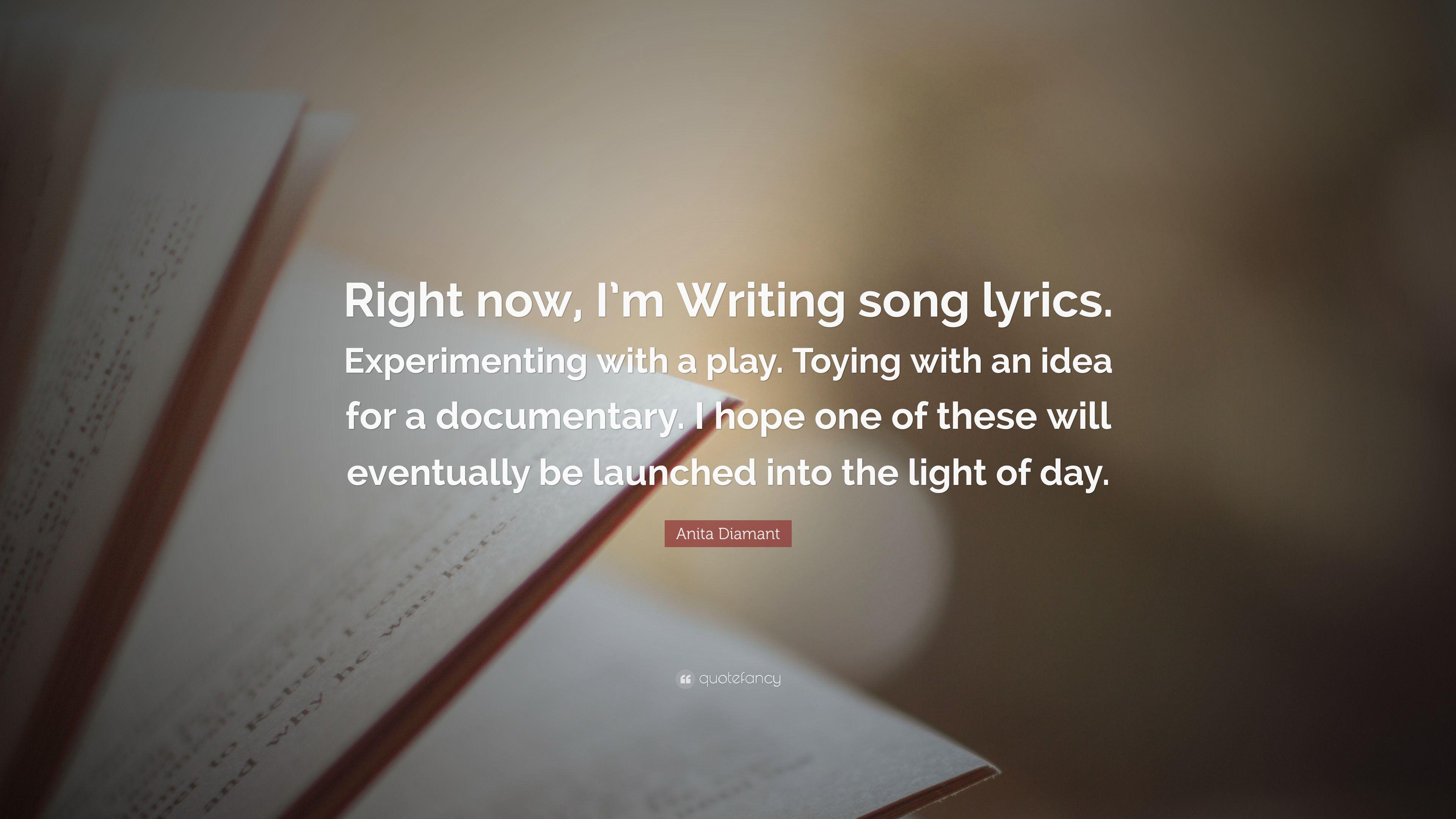 3840x2160 Anita Diamant Quote: “Right now, I'm Writing song lyrics
