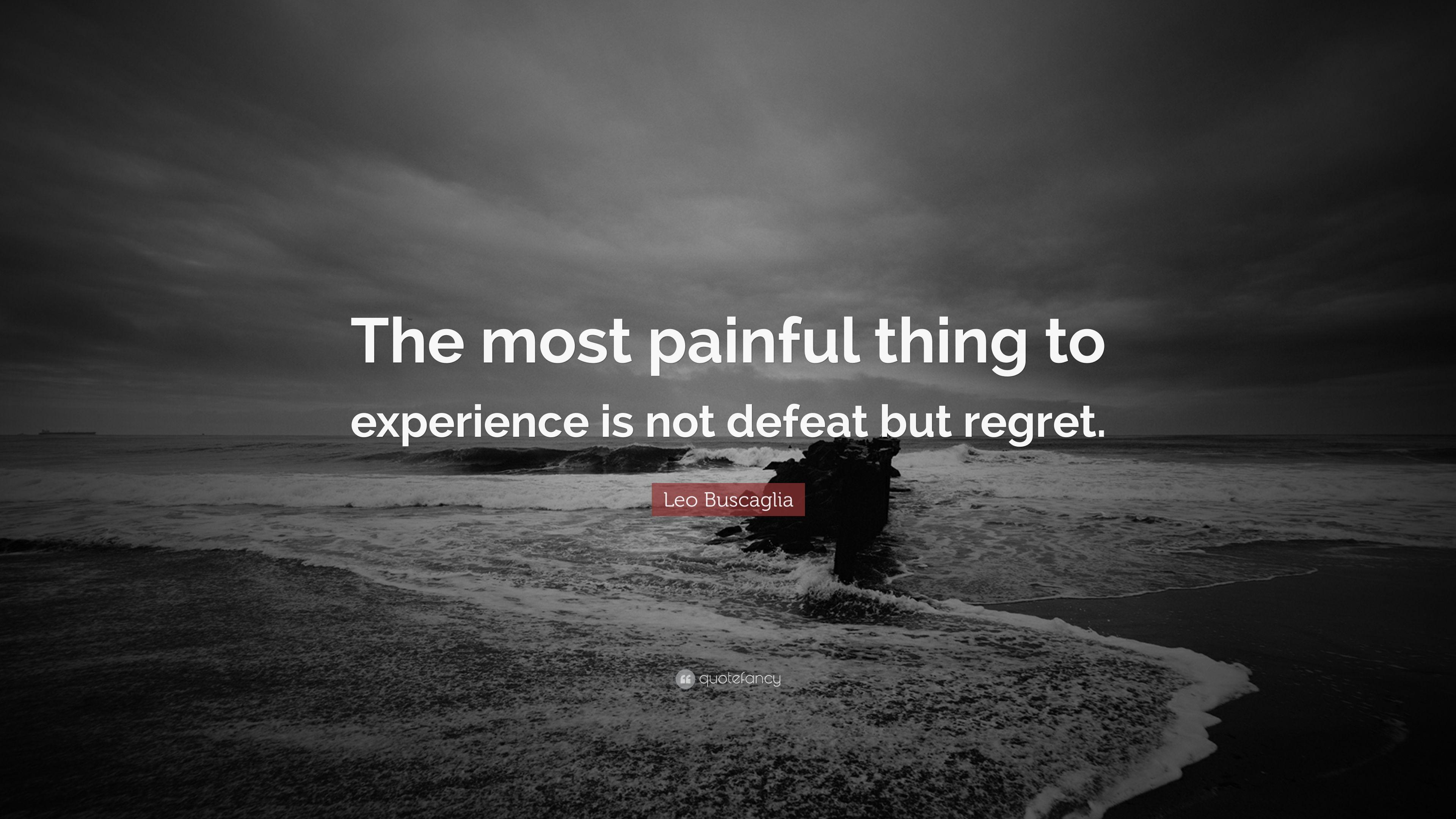 3840x2160 Leo Buscaglia Quote: “The most painful thing to experience