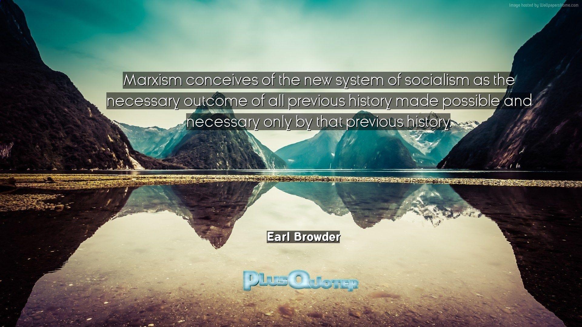 1920x1080 Marxism conceives of the new system of socialism as the necessary