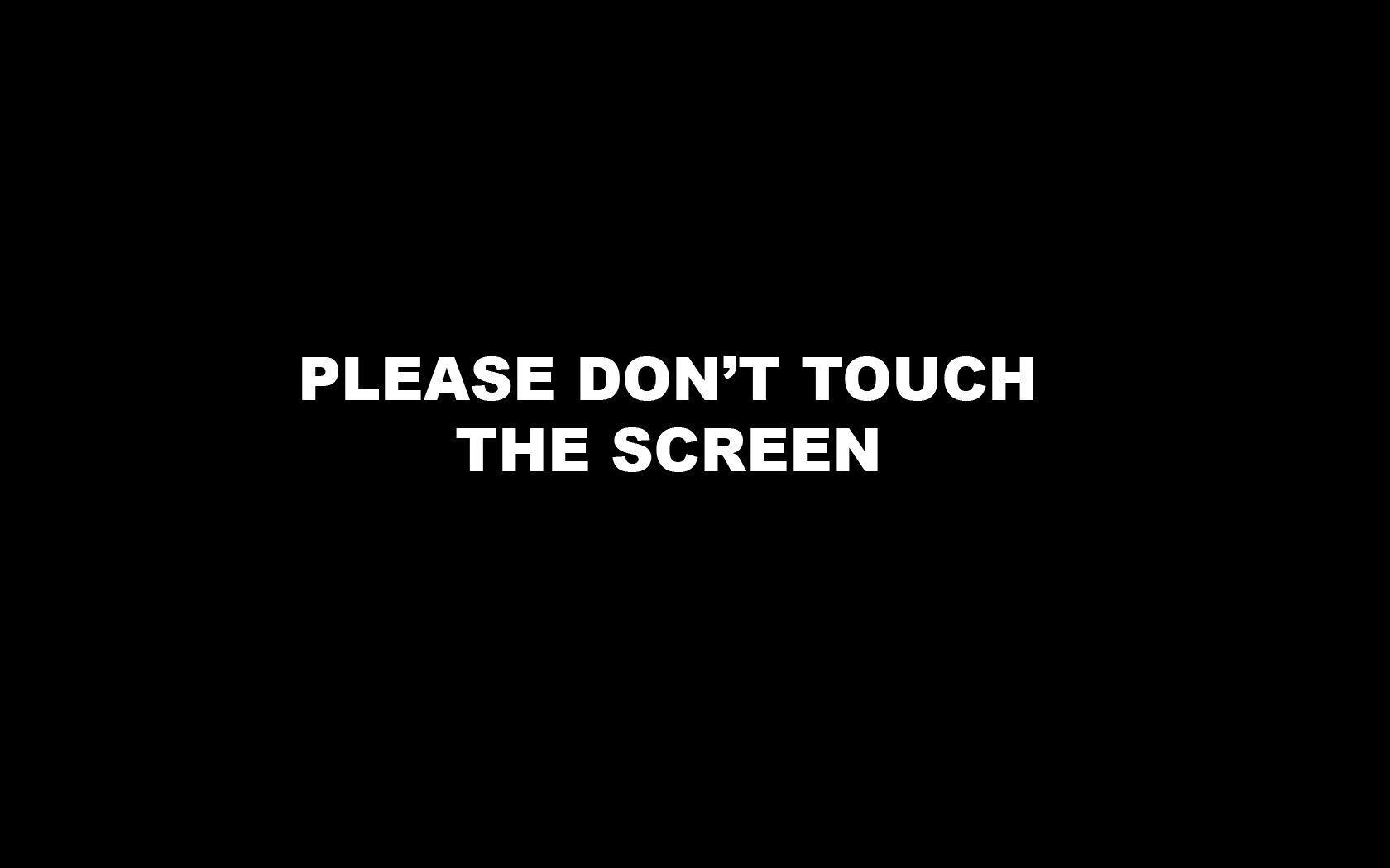 Don't Touch My Computer Wallpapers - Top Free Don't Touch My Computer