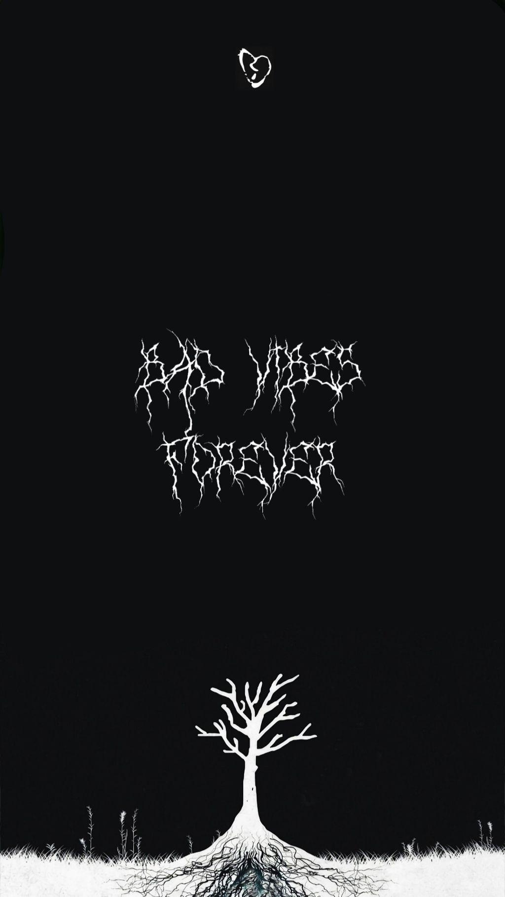 Bad Vibes Forever Wallpapers Top Free Bad Vibes Forever