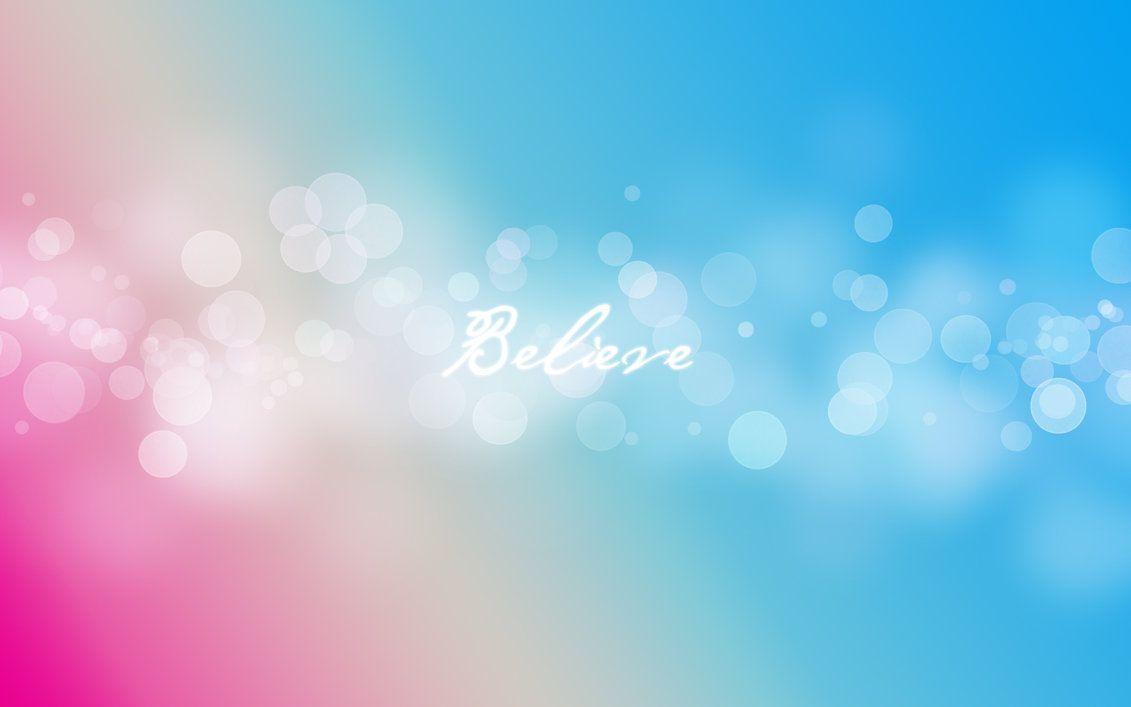 1131x707 Believe Wallpaper By Cute Cuddly Cupcake