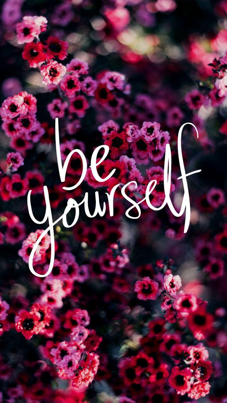 Be Yourself Wallpapers - Top Free Be Yourself Backgrounds - Wallpaperaccess
