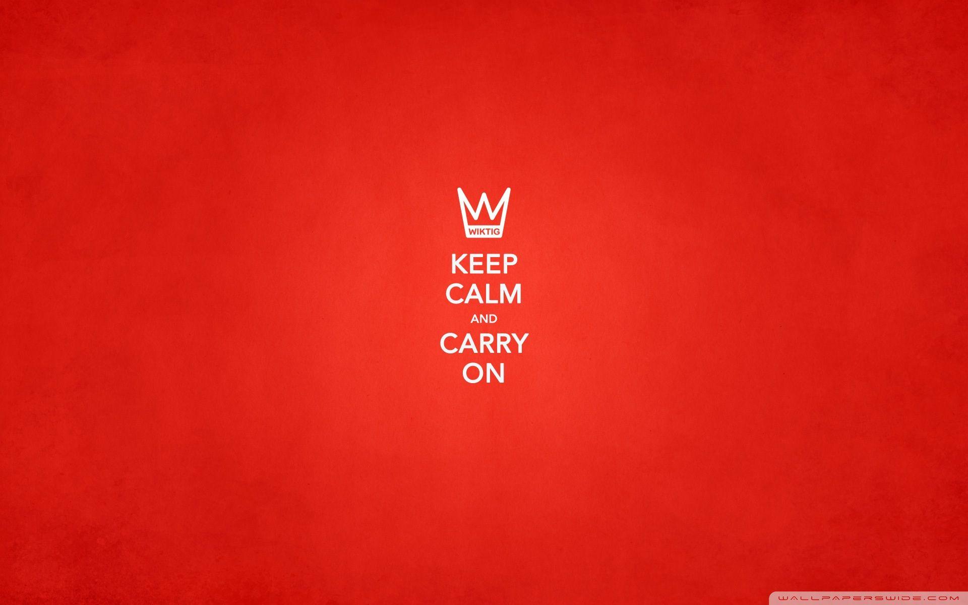 1920x1200 Keep Calm Ultra HD Desktop Background Wallpaper for 4K UHD