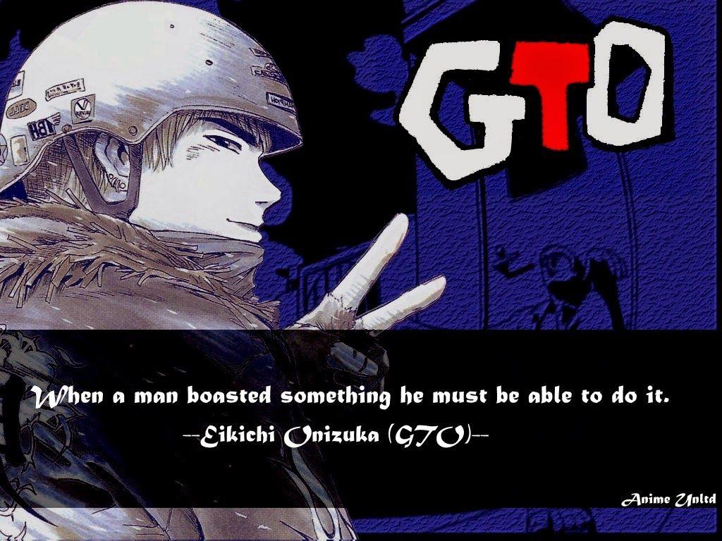 1024x768 My Anime Review: Great Teacher Onizuka Quotes