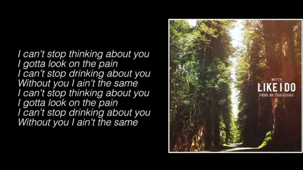 1280x720 Witt Lowry I Do (Prod. By Tido Vegas) (Lyrics)