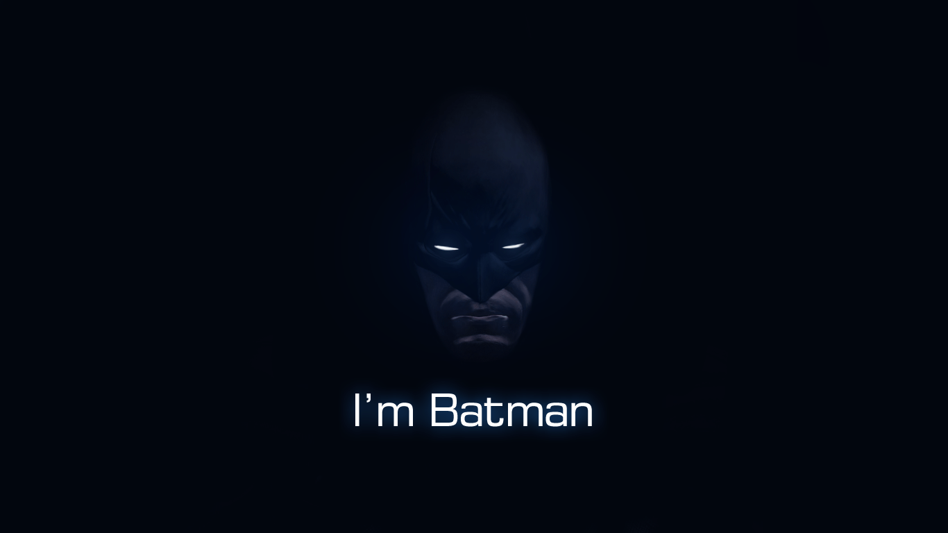 I am batman