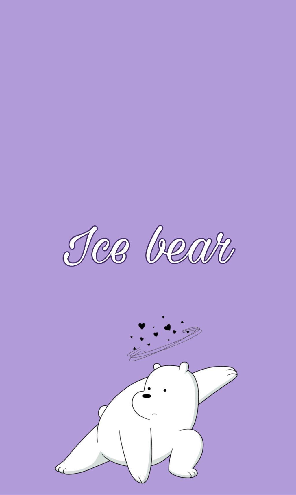 1024x1708 WE BARE BEARS Ice Bear IPhone Wallpaper ❄️ webearbear