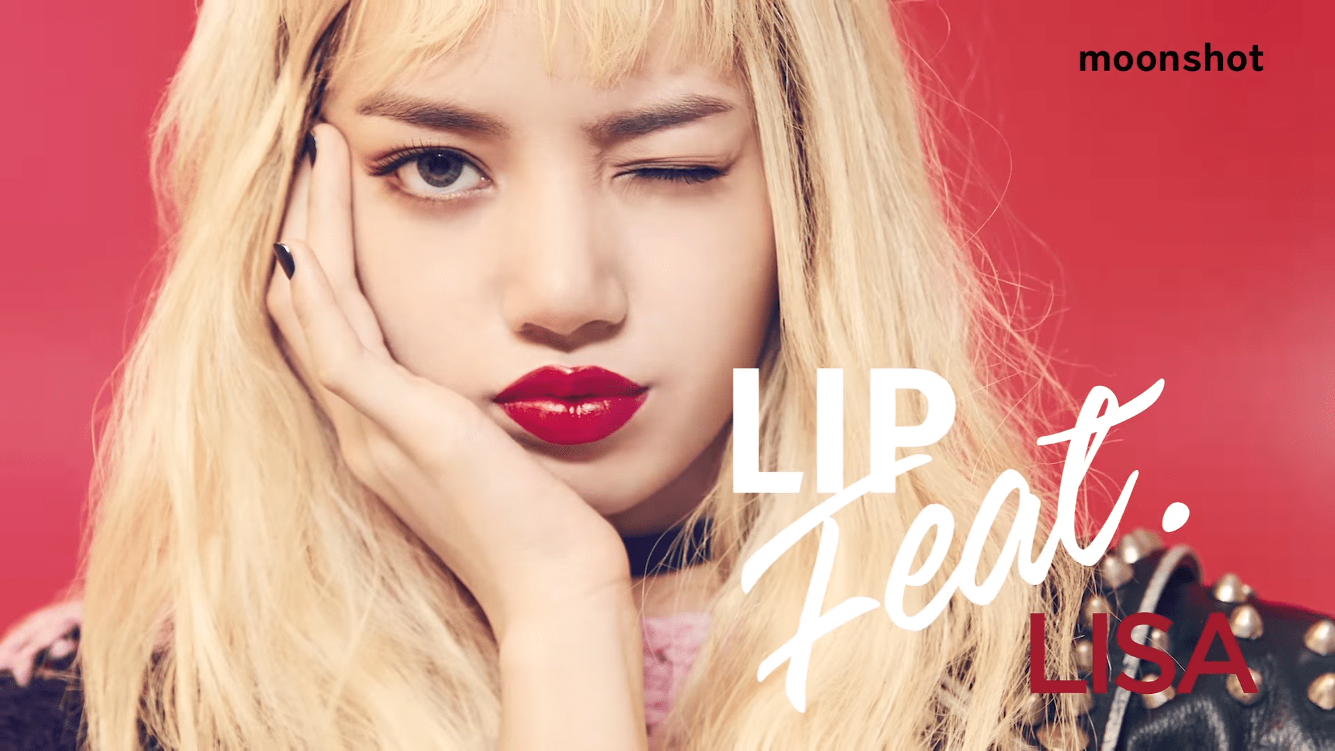 1920x1080 Moonshot Lip feat. Blackpink