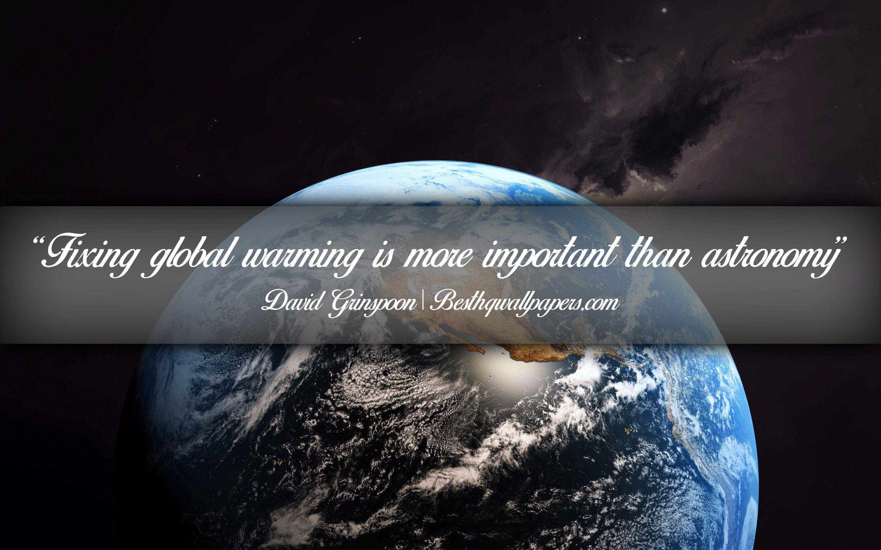 2880x1800 Download wallpaper Fixing global warming is more important