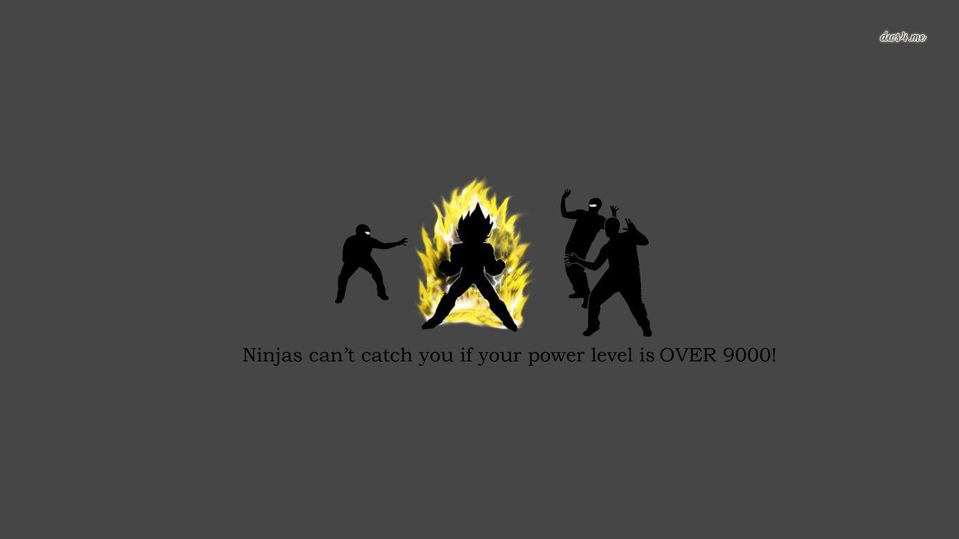 1366x768 Ninjas can't catch you if your power level is high wallpaper