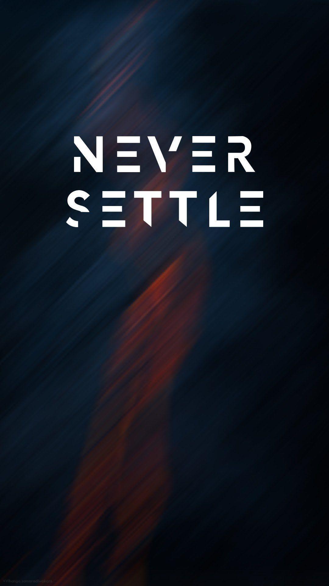 1080x1920 never settle wallpaper