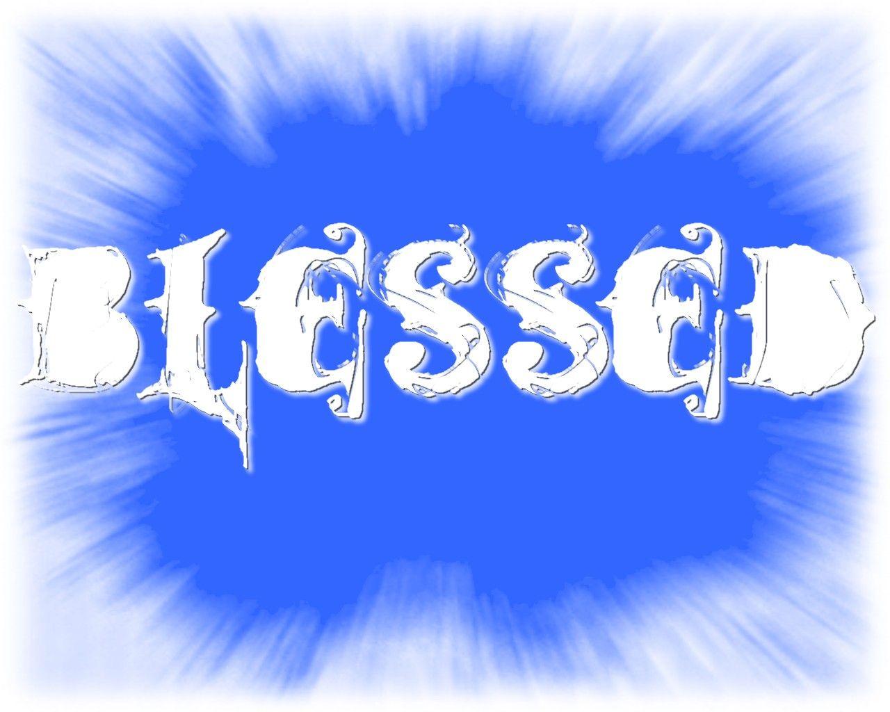 Blessed Wallpapers - Top Free Blessed Backgrounds - WallpaperAccess