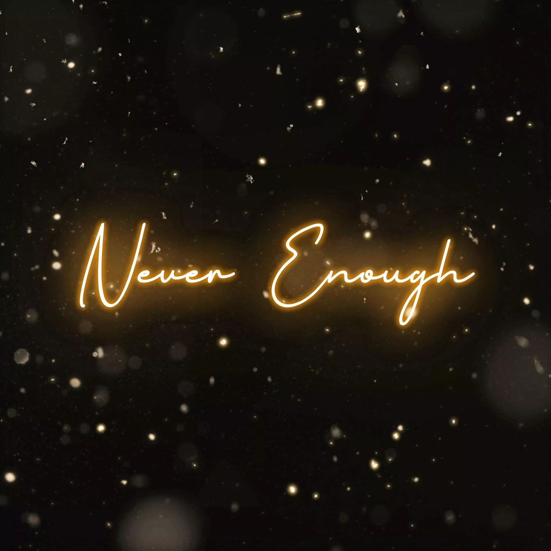 1900x1900 Never Enough Album Wallpaper