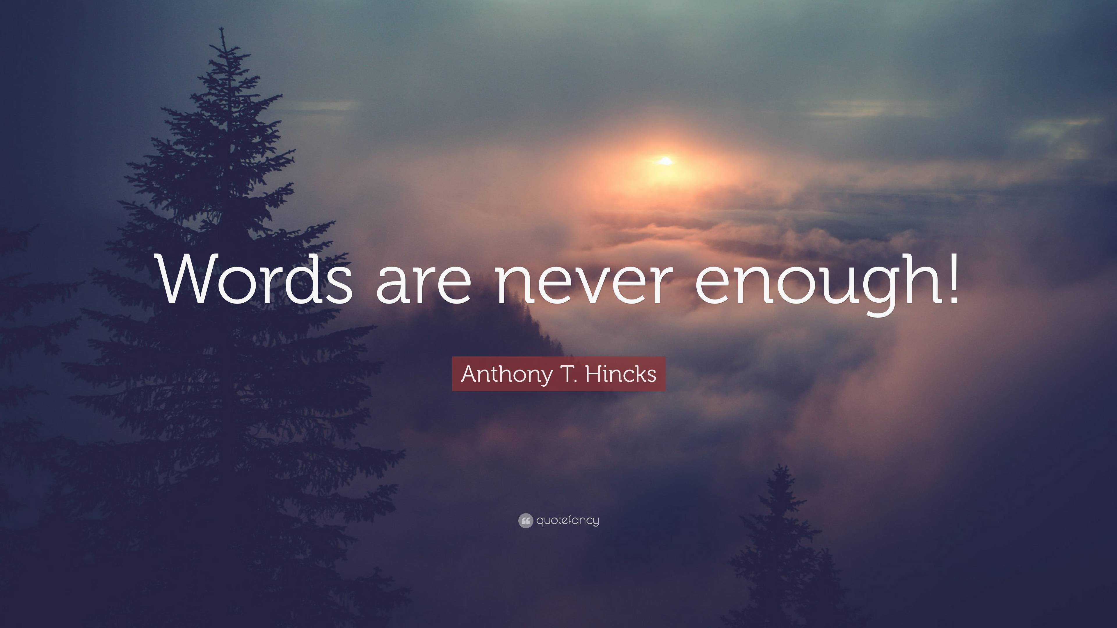 3840x2160 Anthony T. Hincks Quote: “Words are