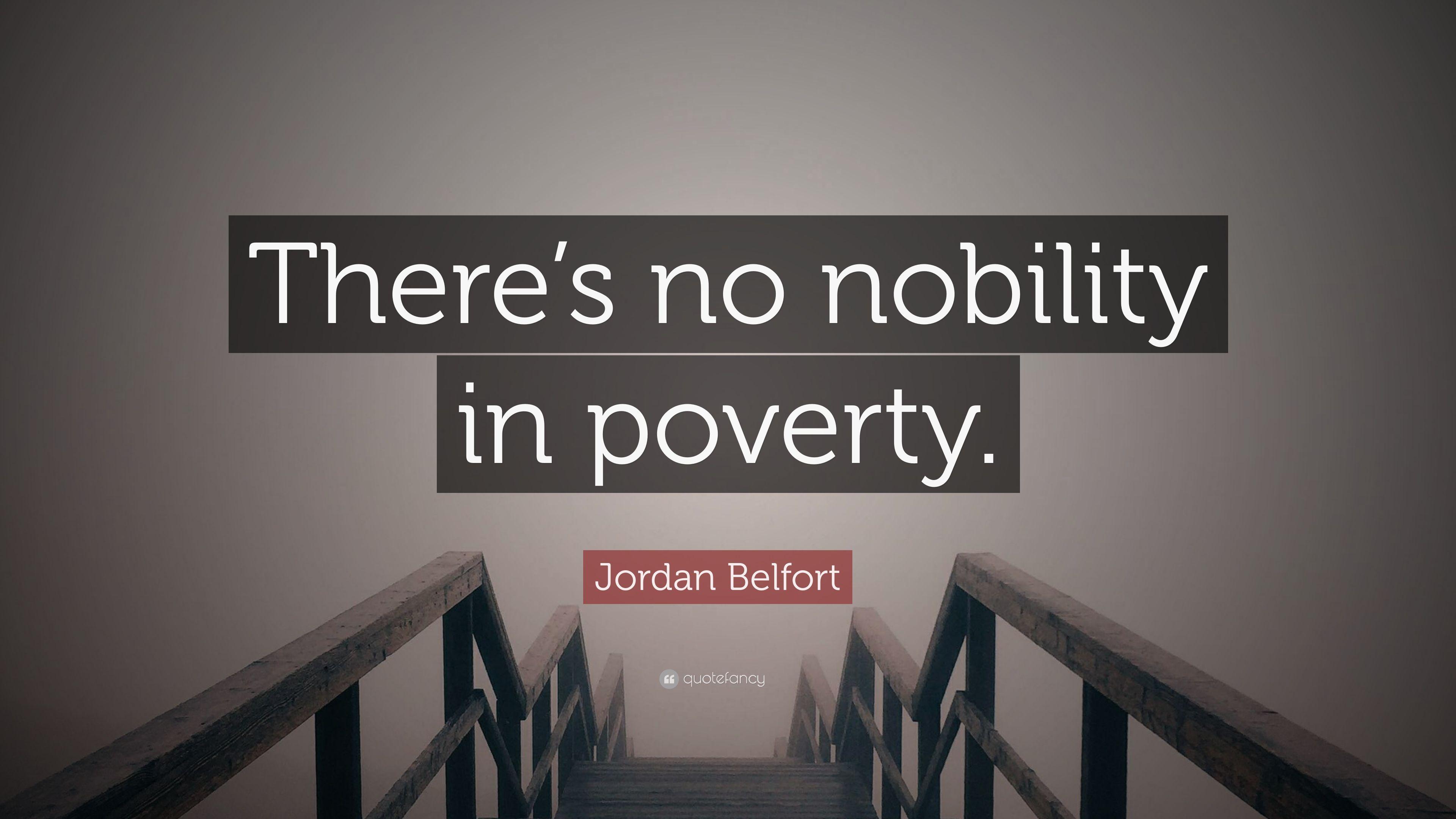 3840x2160 Jordan Belfort Quote: “There's no nobility in poverty.” 12
