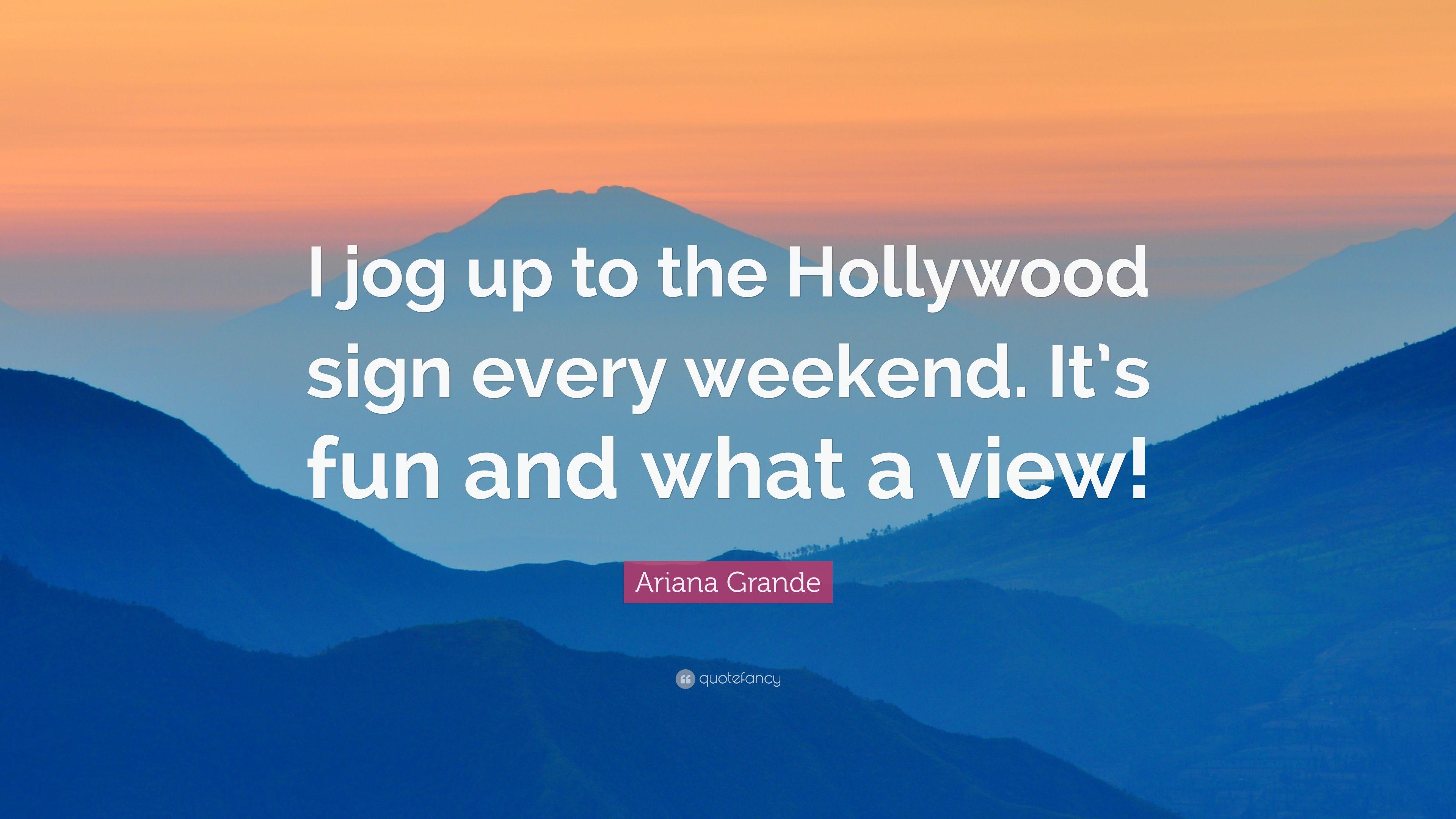 3840x2160 Ariana Grande Quote: “I jog up to the Hollywood sign every