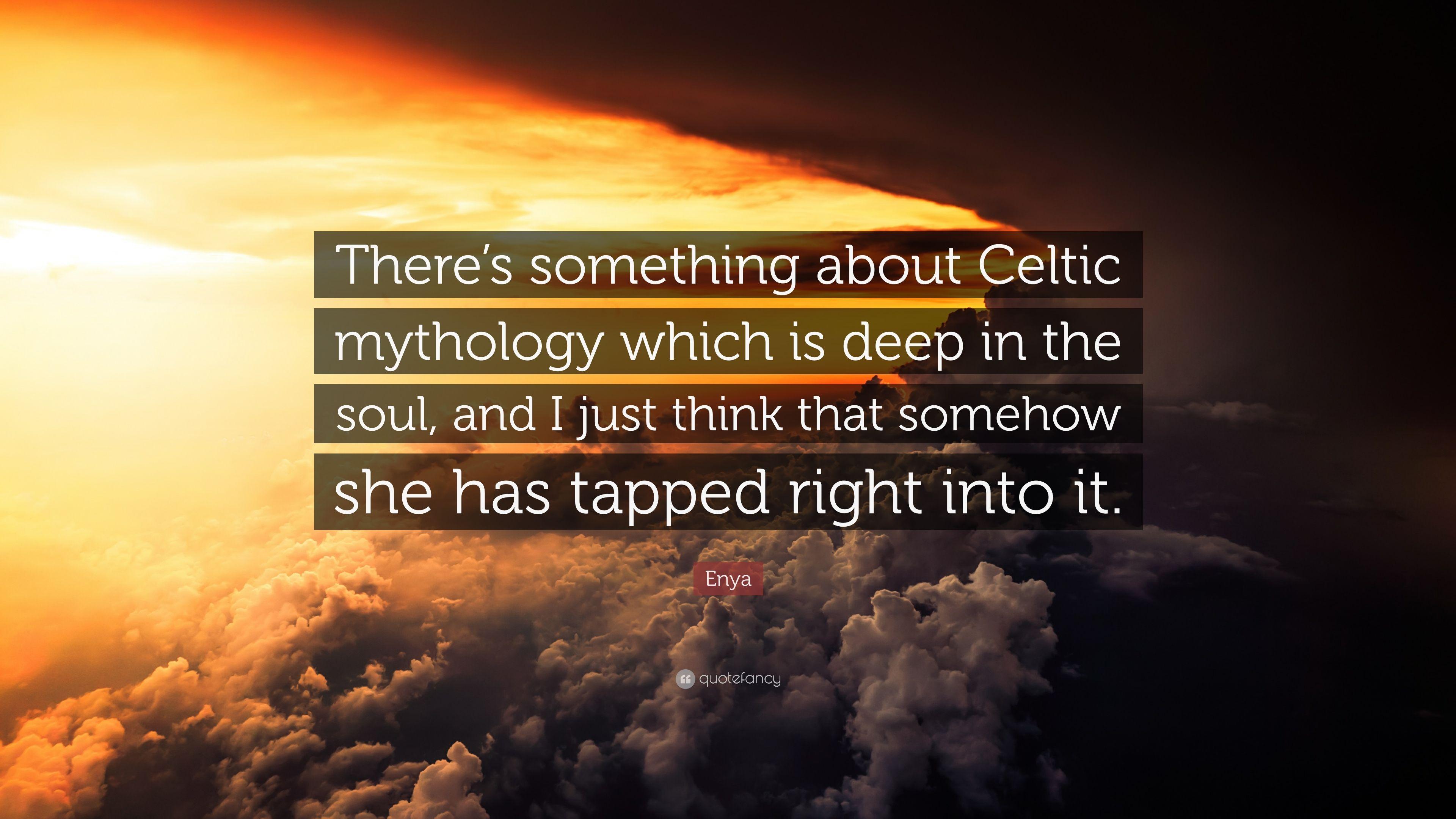 3840x2160 Enya Quote: “There's something about Celtic mythology which